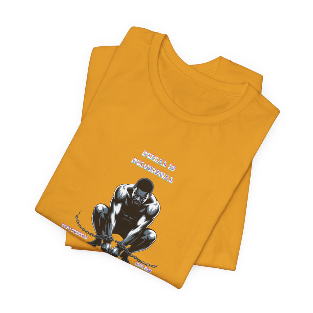 Men T-Shirt—-Denial is Delusion
