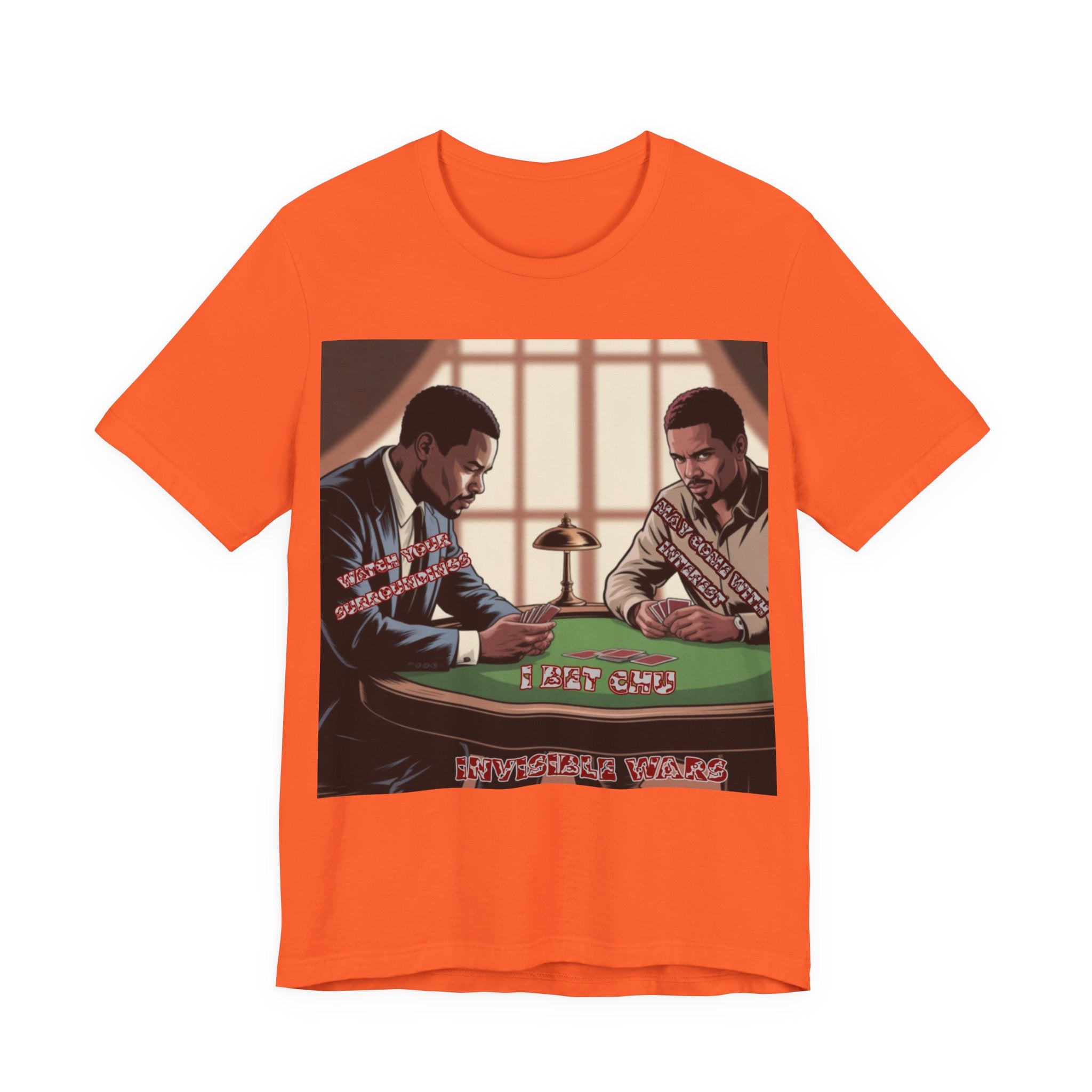 Men T-Shirt - Watch your surroundings