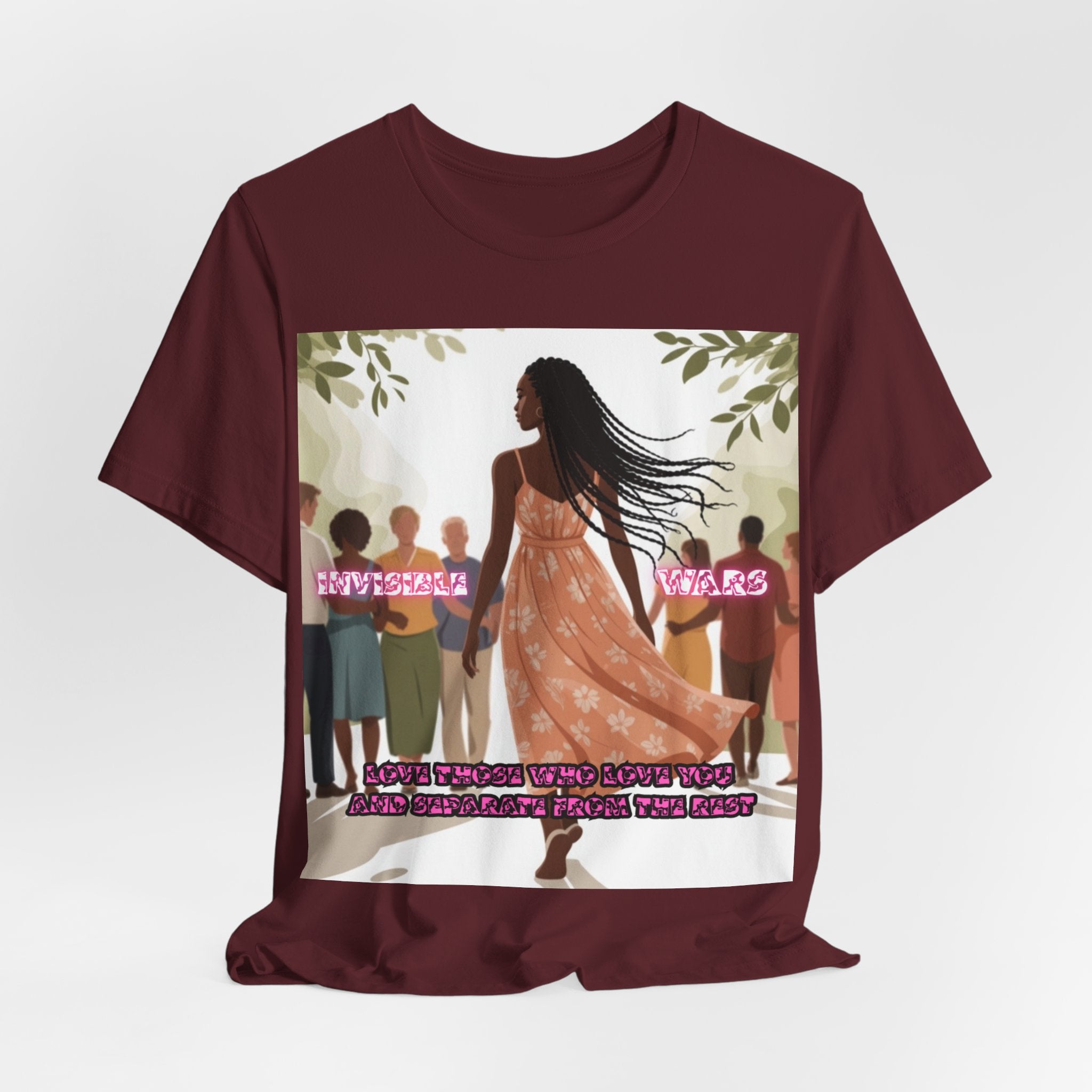 Women T-Shirt — Love Those Who Love You