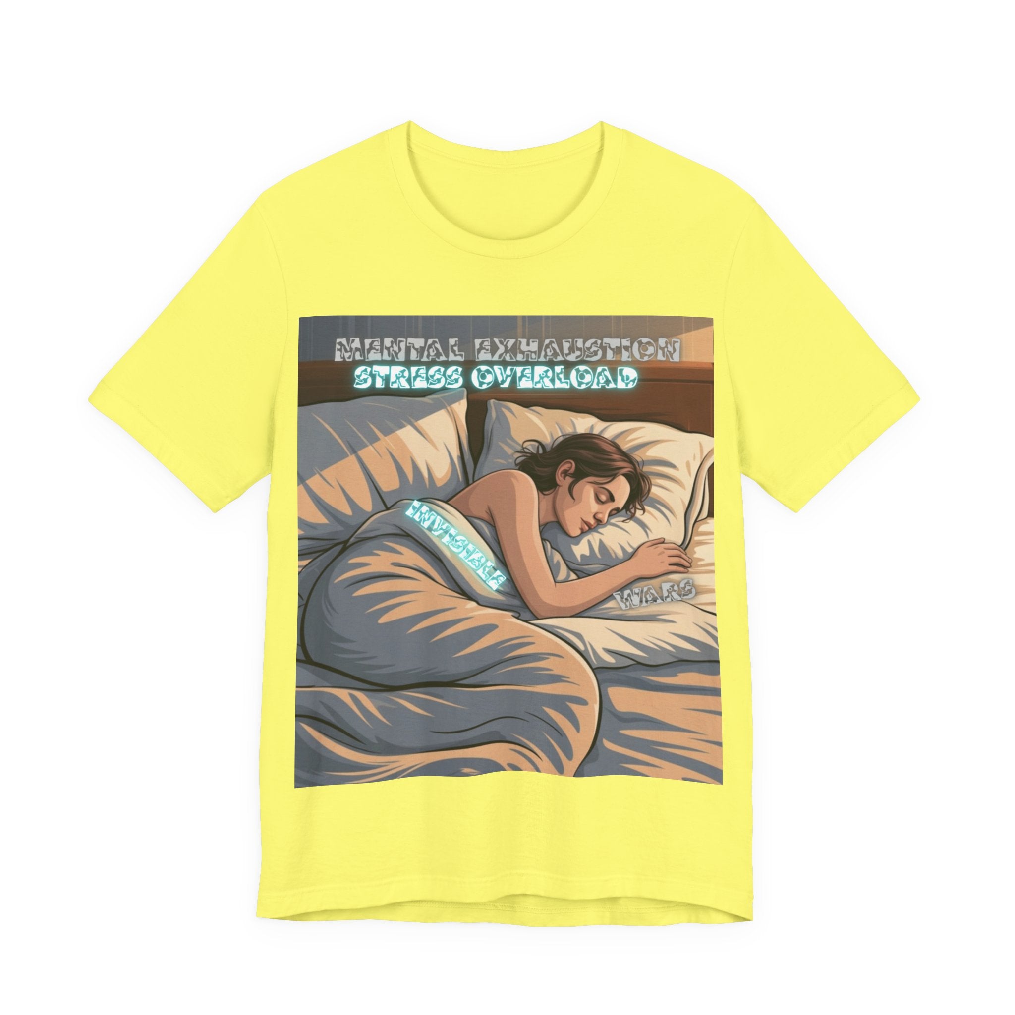 Women T-Shirt - Mental Exhaustion Invisible Wars