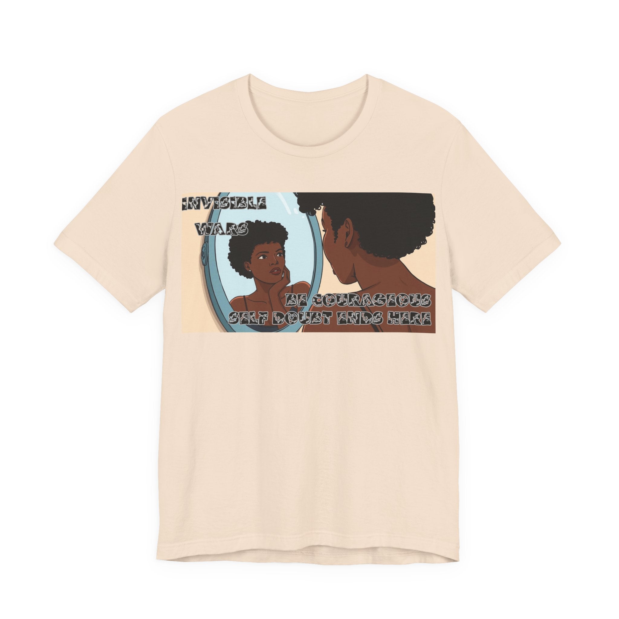 Women T-Shirt — Be Couragous