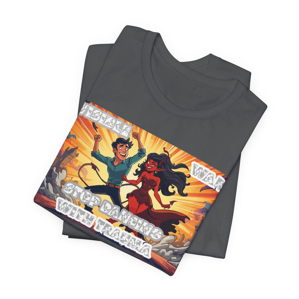 Men T-Shirt –Stop Dancing with Truama