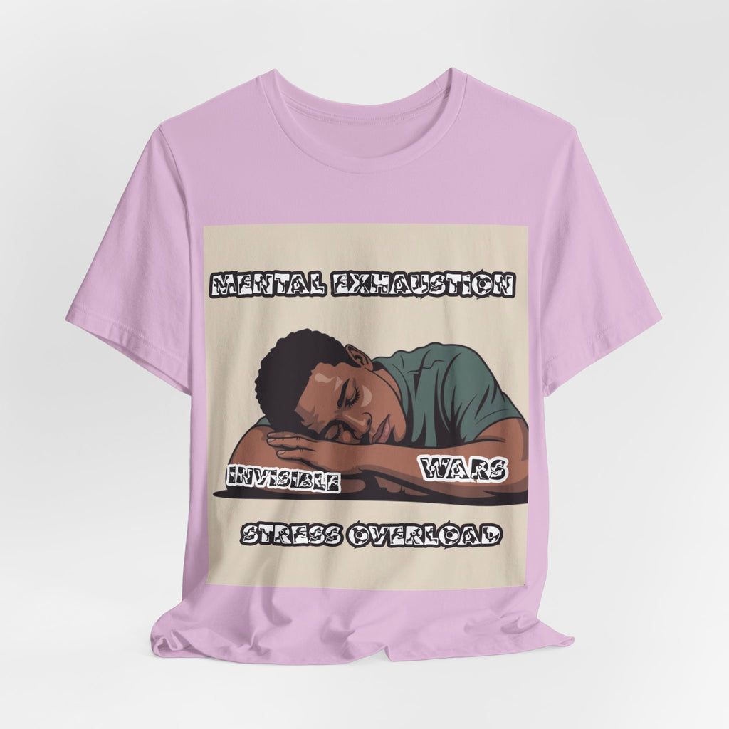 Men T-Shirt — Mental Exhaustion