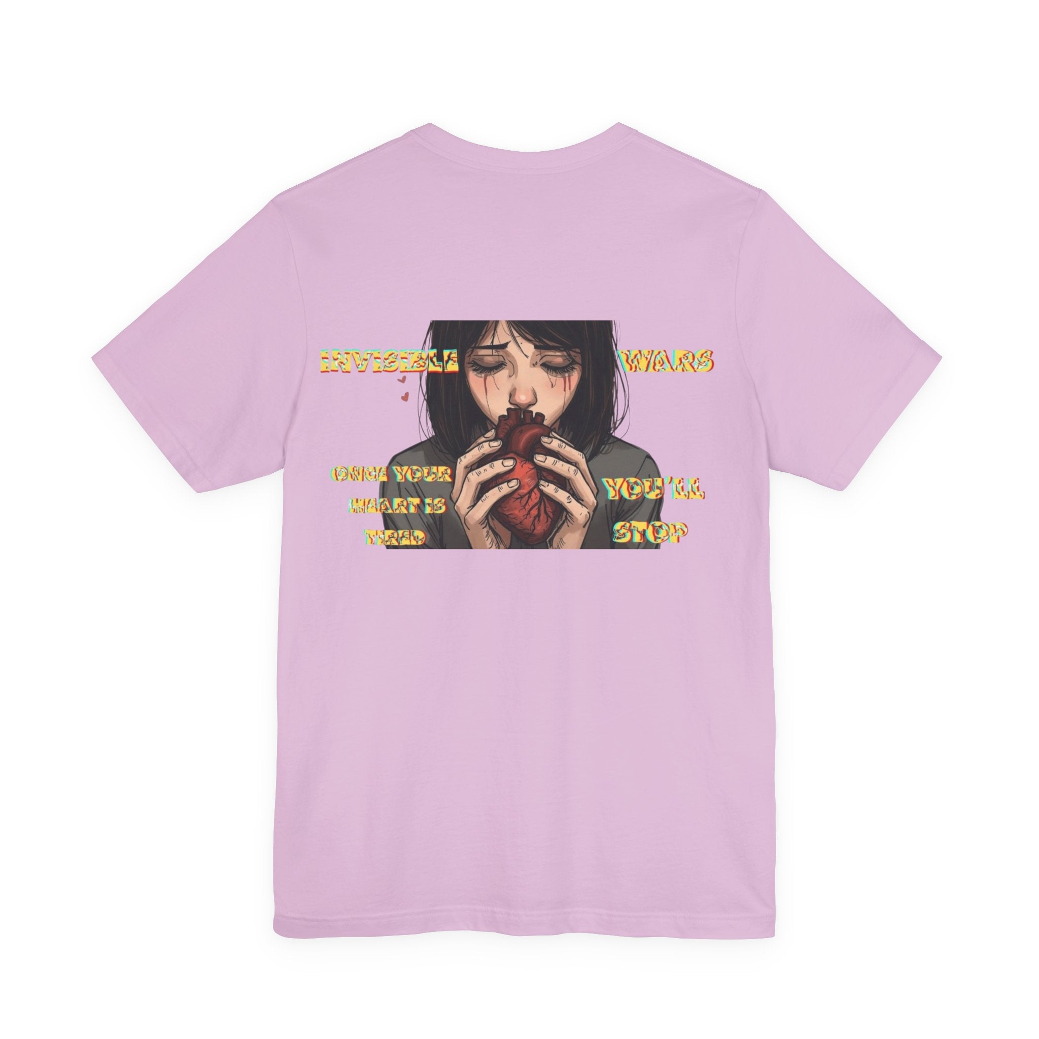 Women T-shirt  — Once your Heart is Tired