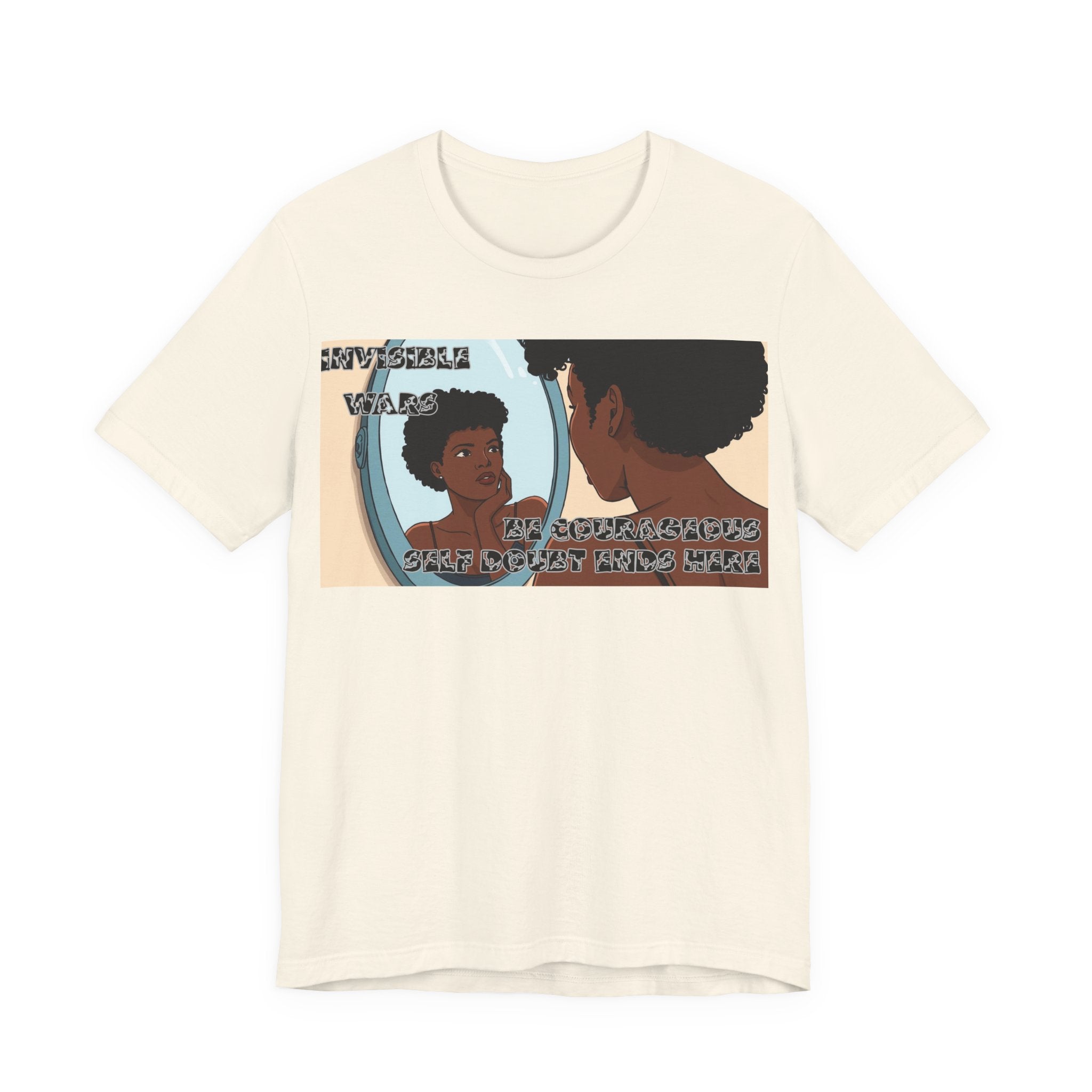 Women T-Shirt — Be Couragous