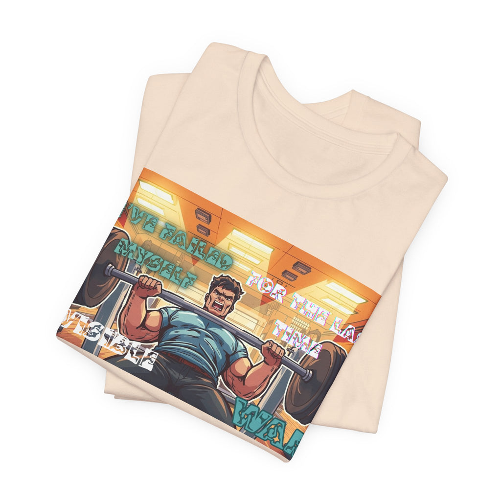 Men  T-Shirt — Failed Myself For the Last Time