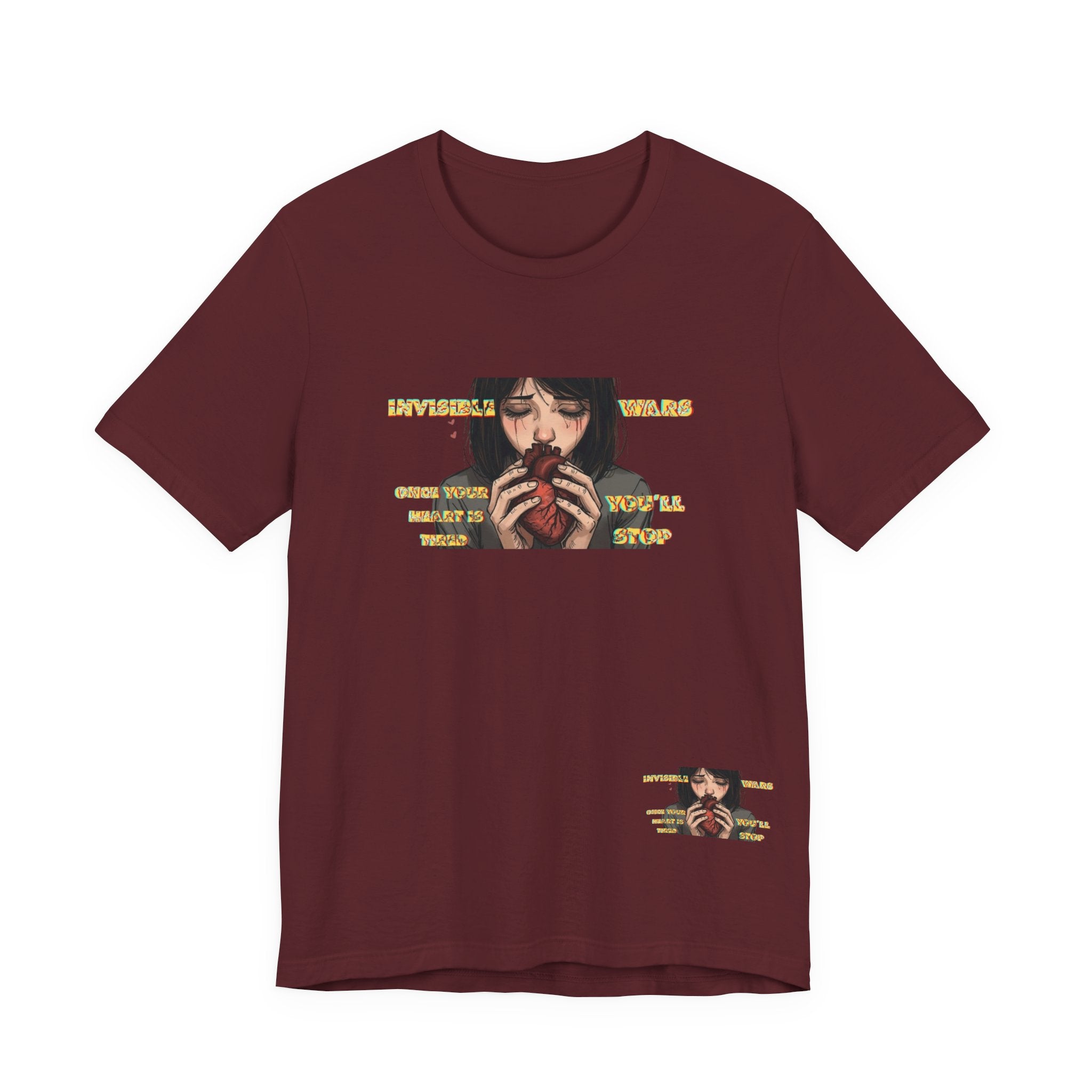 Women T-Shirt-Once your Heart Is Tired