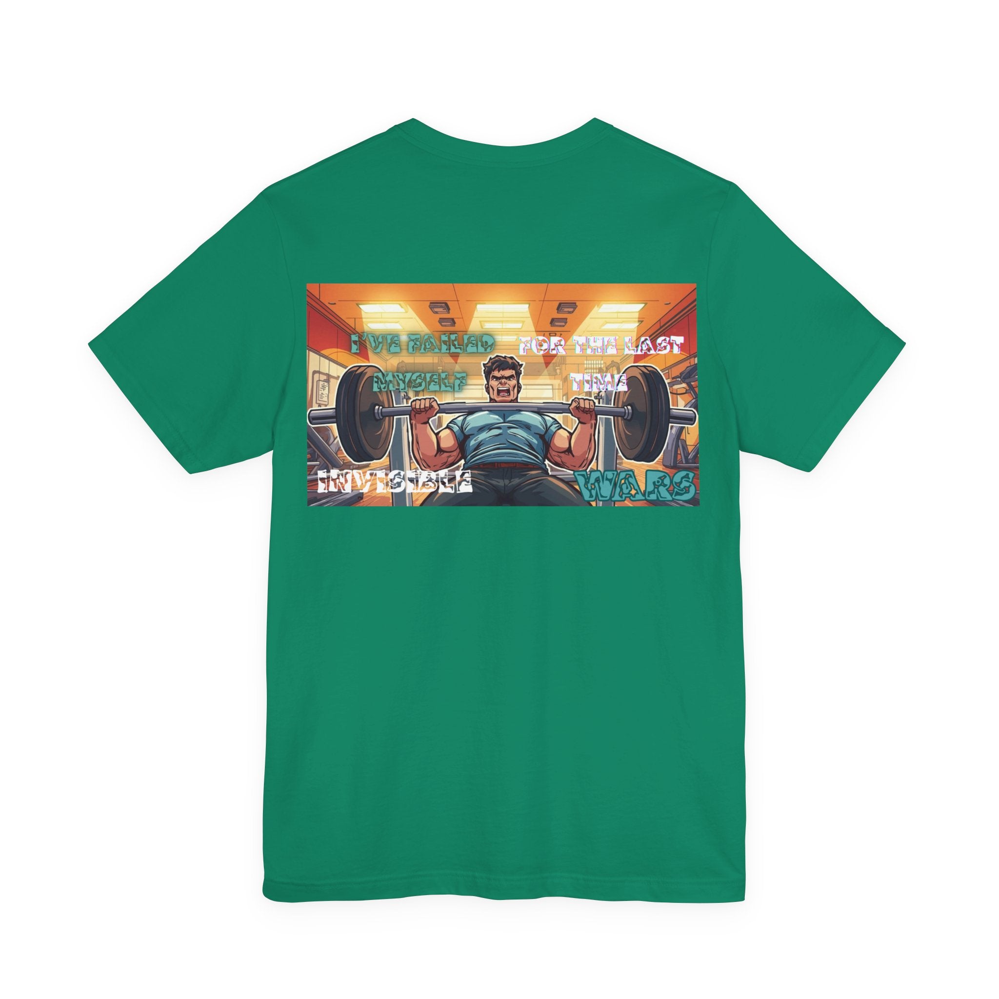Men T-shirt - I've Failed Myself For The Last Time