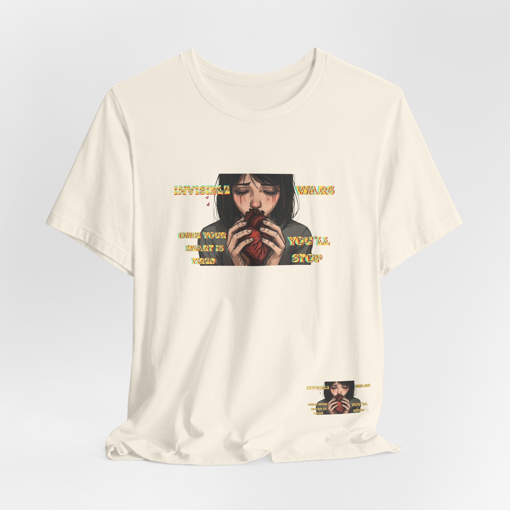 Women T-Shirt-Once your Heart Is Tired