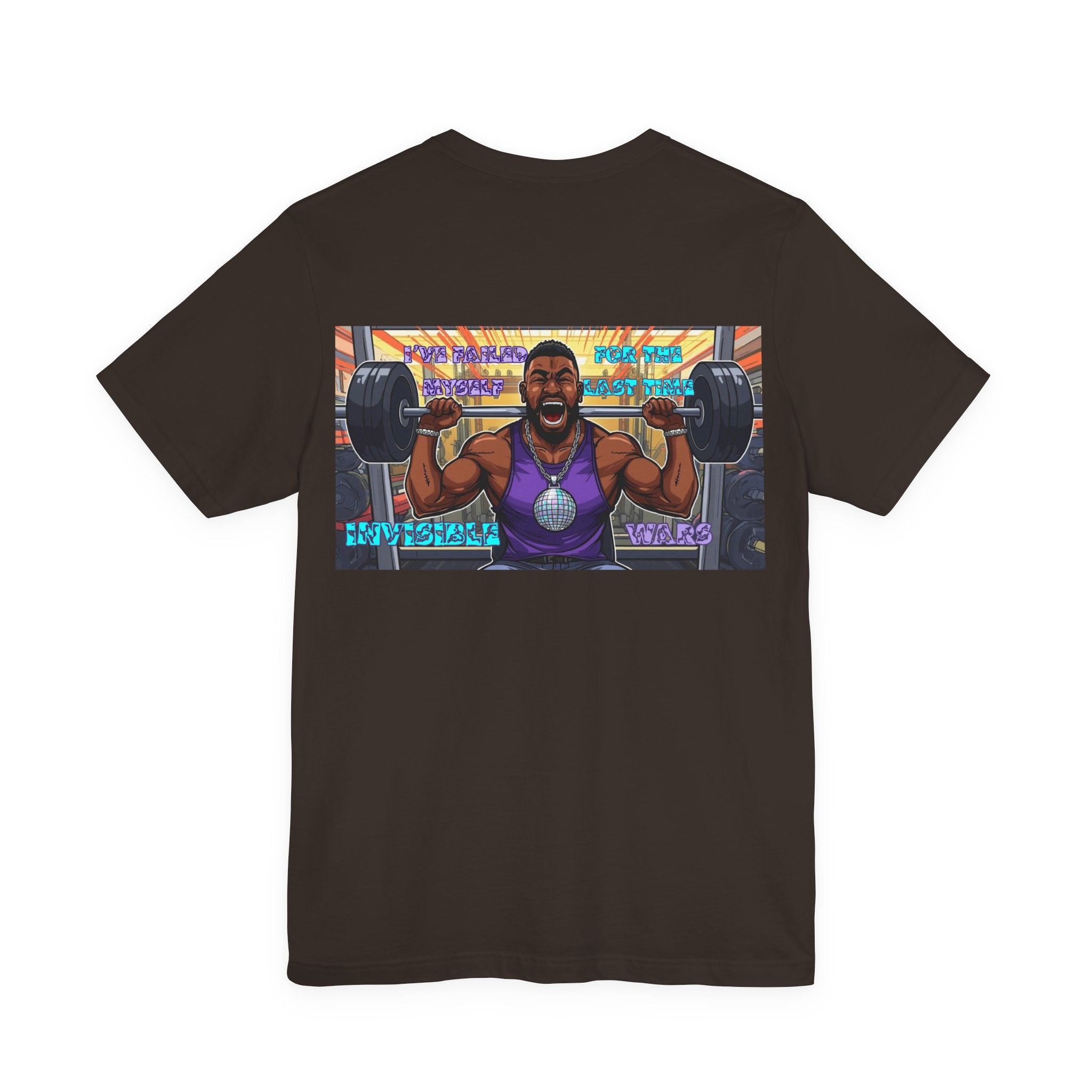 Men T-shirt - I've Failed Myself For The Last Time