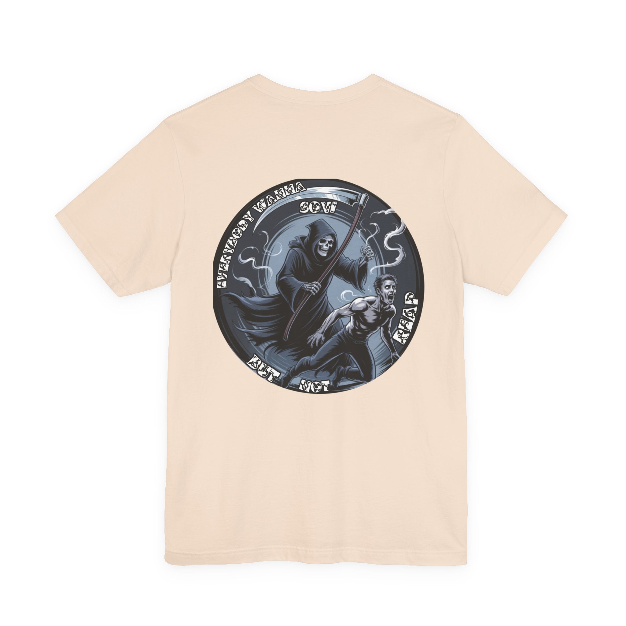 Men T-shirt— Reap What You Sow