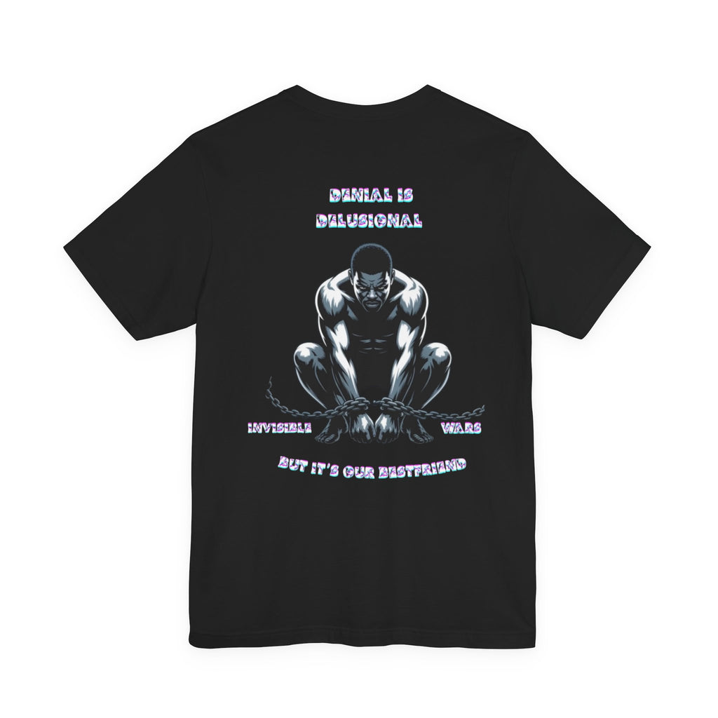 Men T-shirt - Denial is Delusional