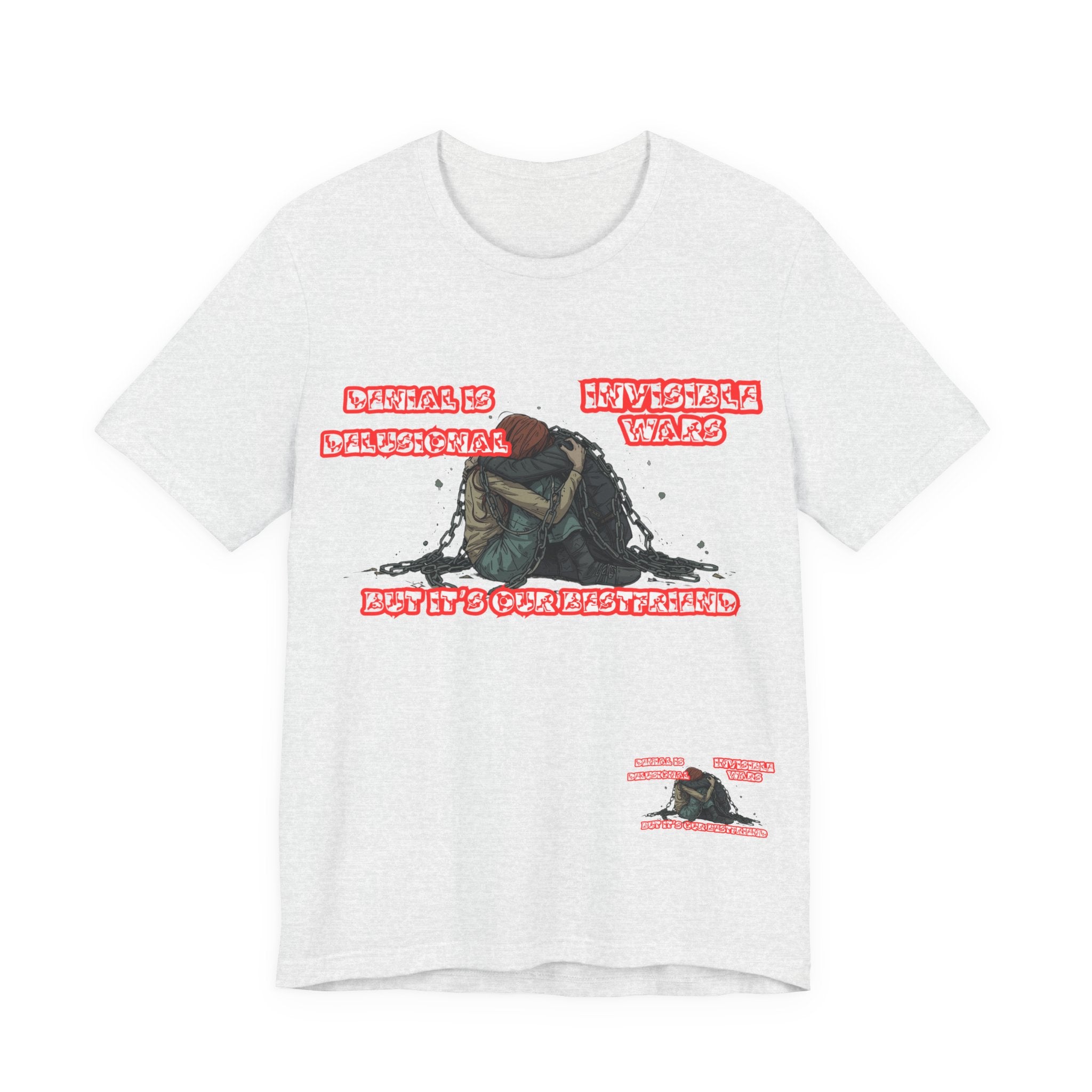 Women T-Shirt — 'Denial Is Delusional