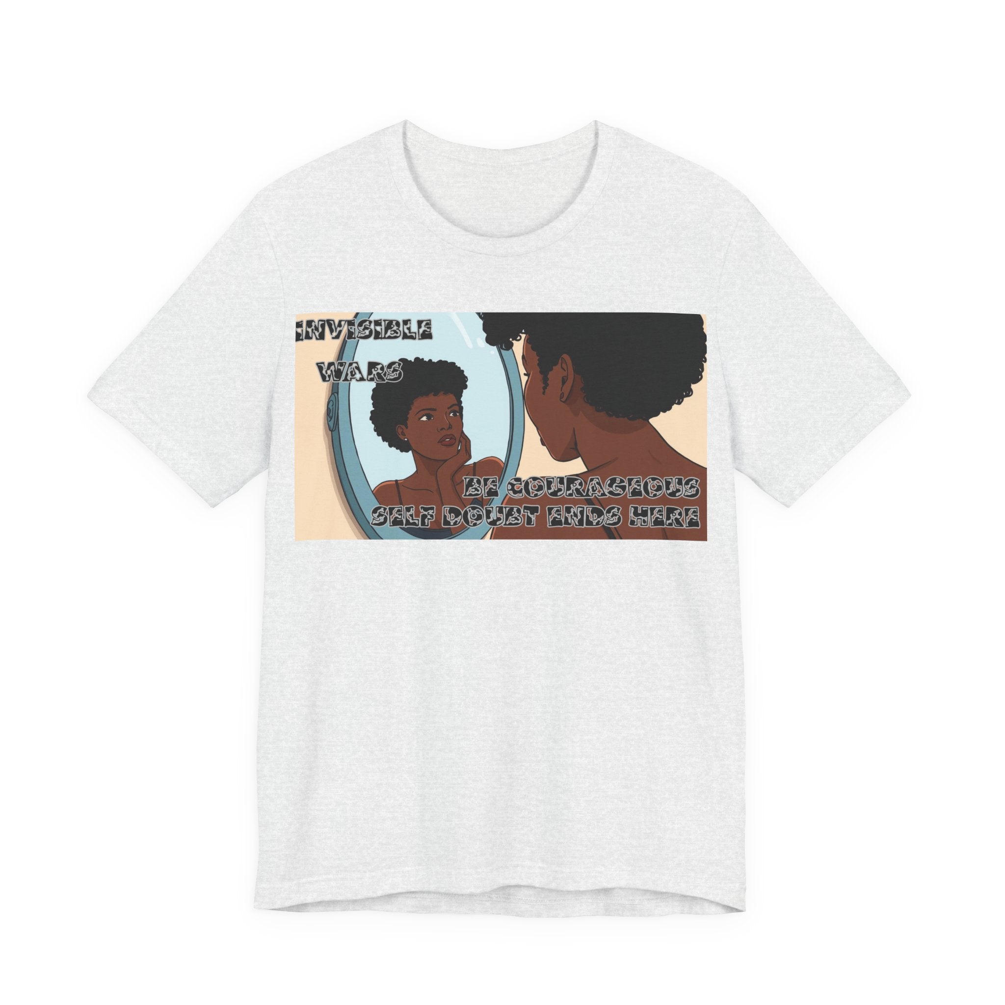 Women T-Shirt — Be Couragous