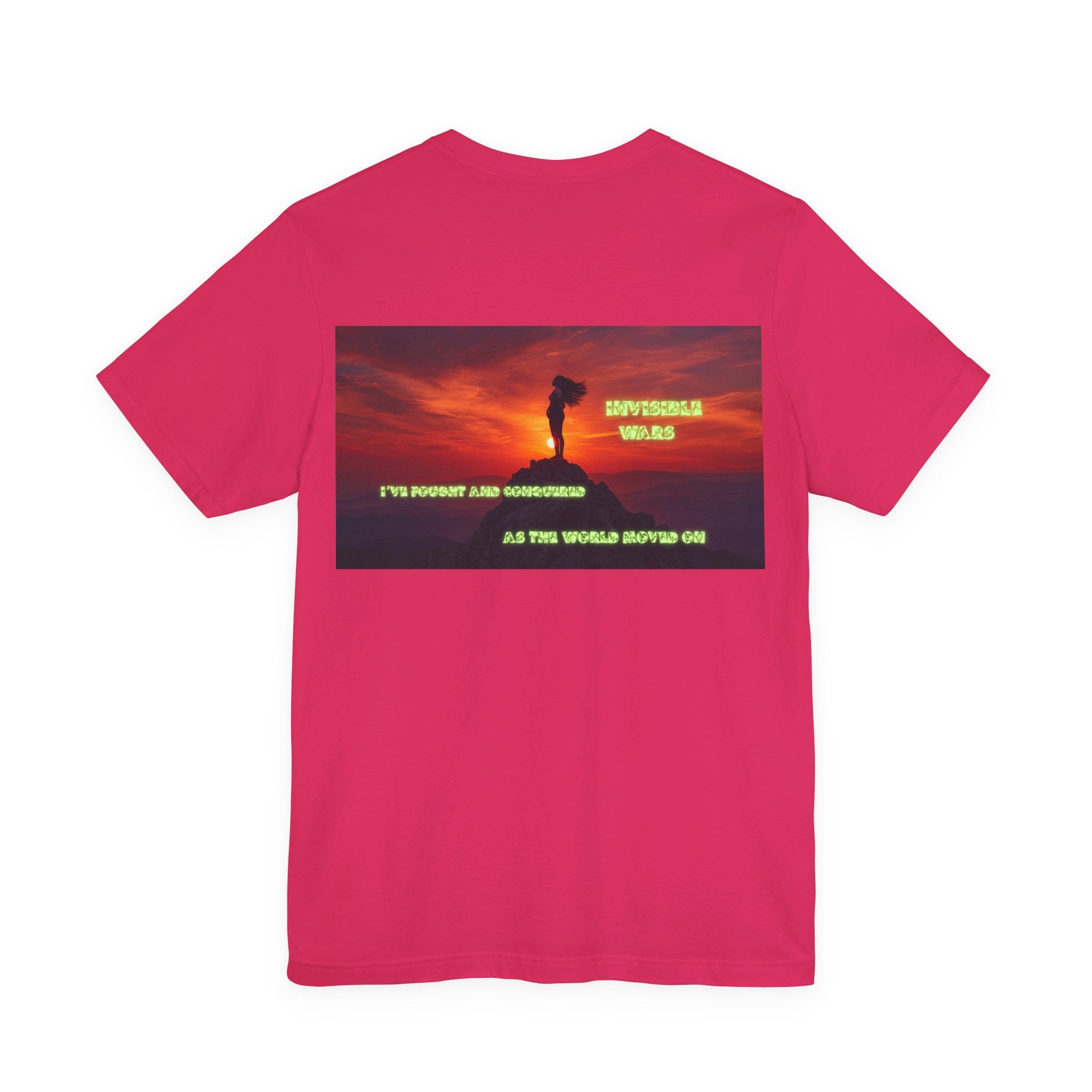 Women T-shirt - I've Fought as the World Moved On