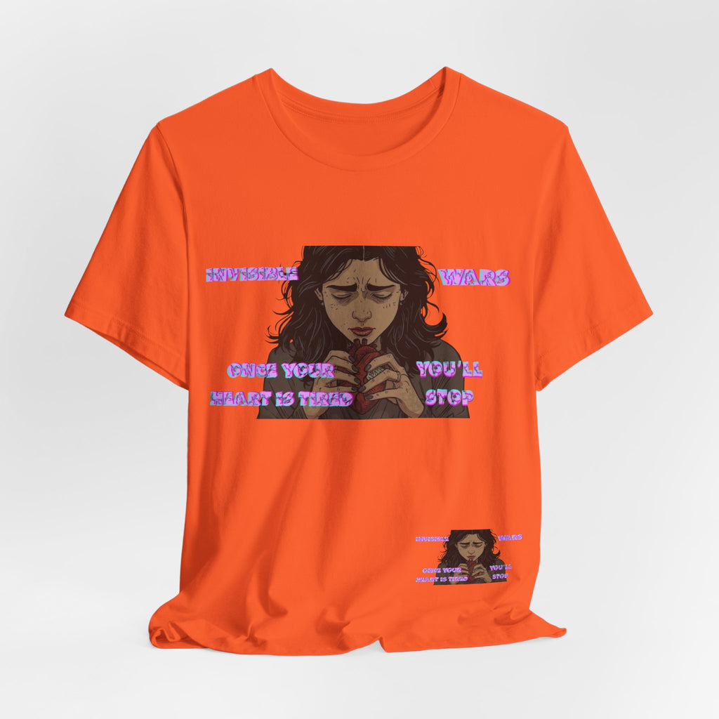 Women T-Shirt — Once your Heart Is Tired