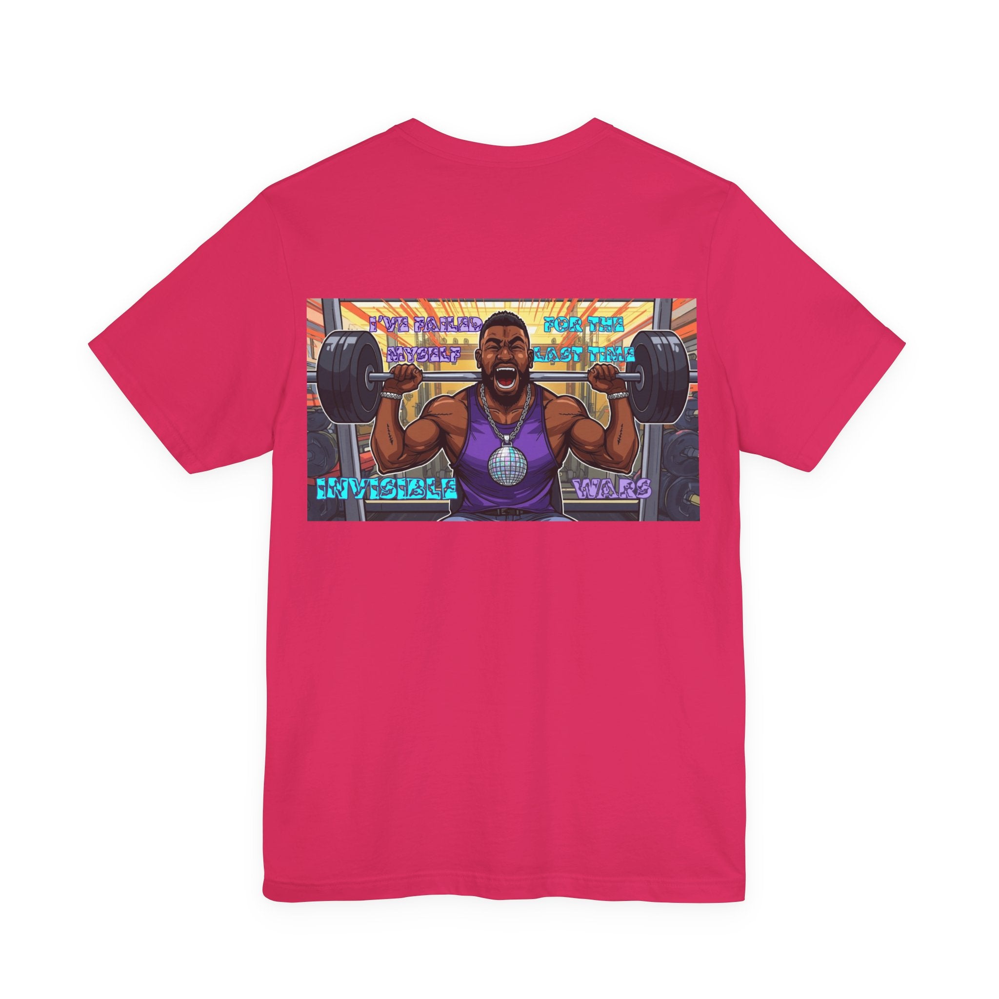 Men T-shirt - I've Failed Myself For The Last Time