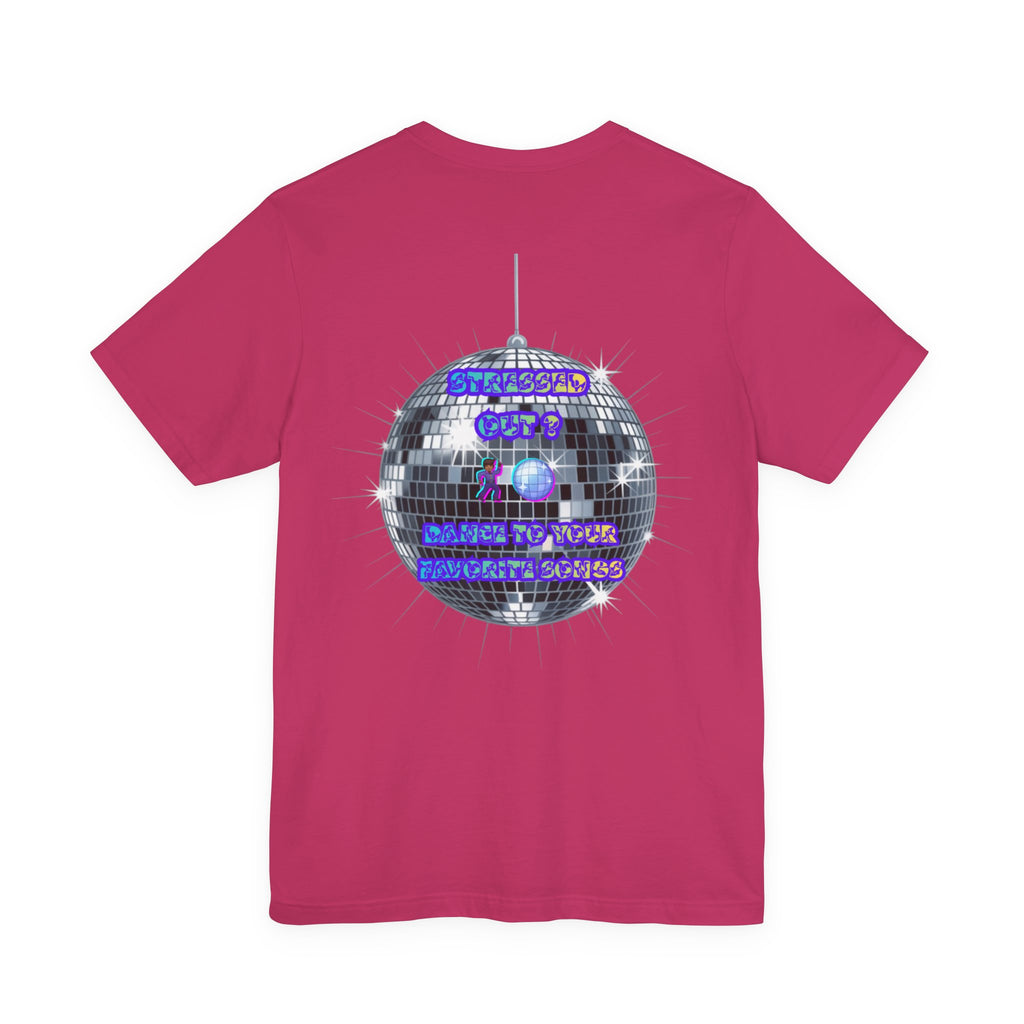 Women Invisible Wars T-Shirt - Stressed Out , Dance