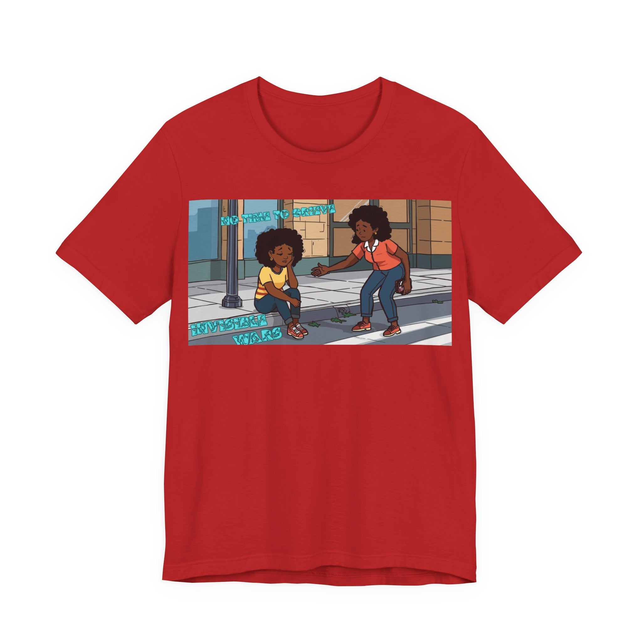 T-Shirt — No Time To Grieve