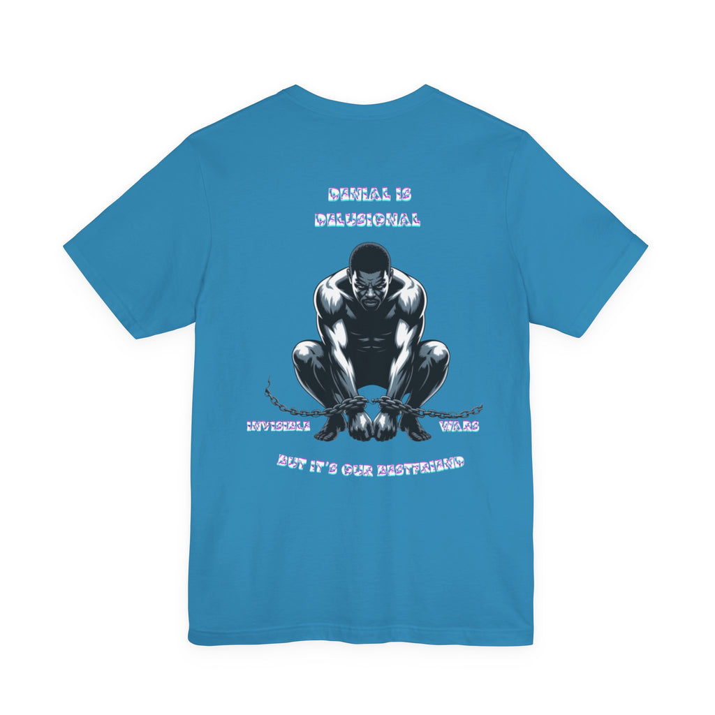 Men T-shirt - Denial is Delusional
