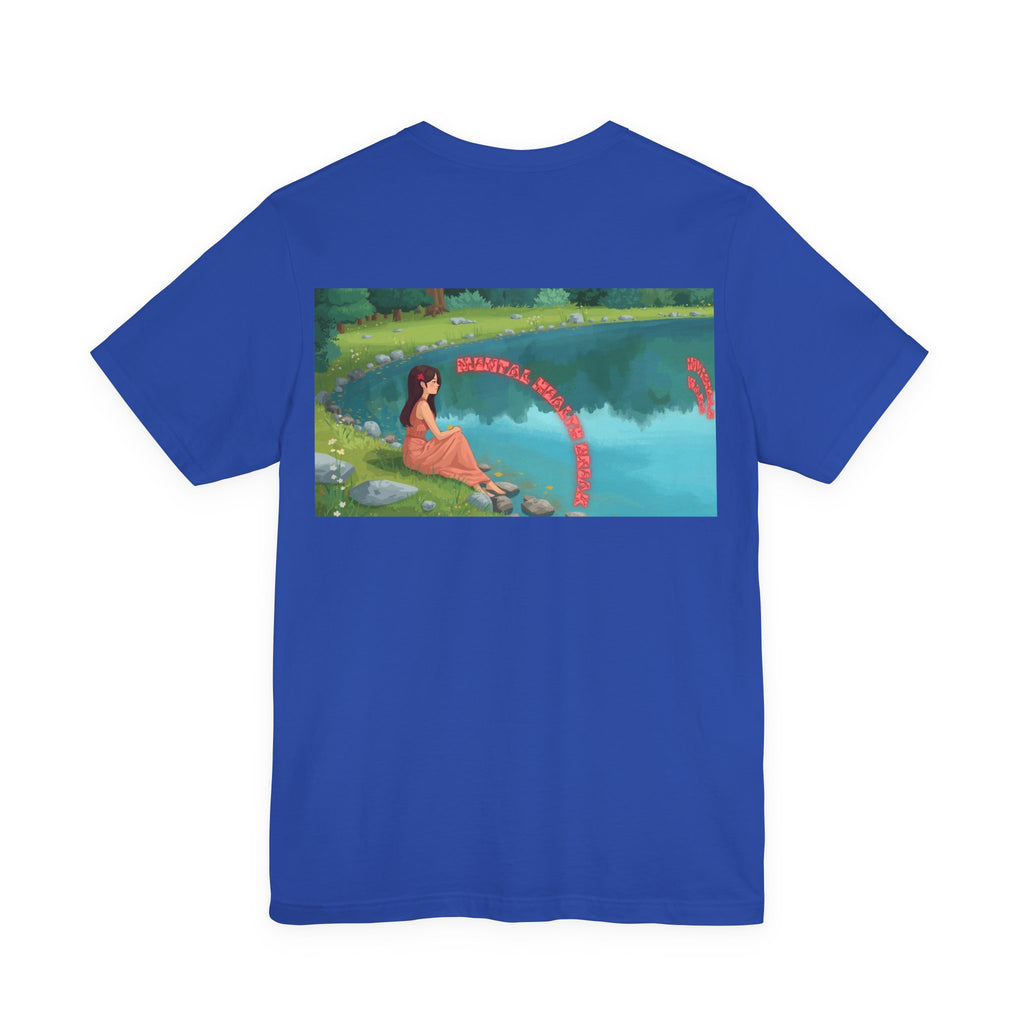 Women T-Shirt — Mental Health Break