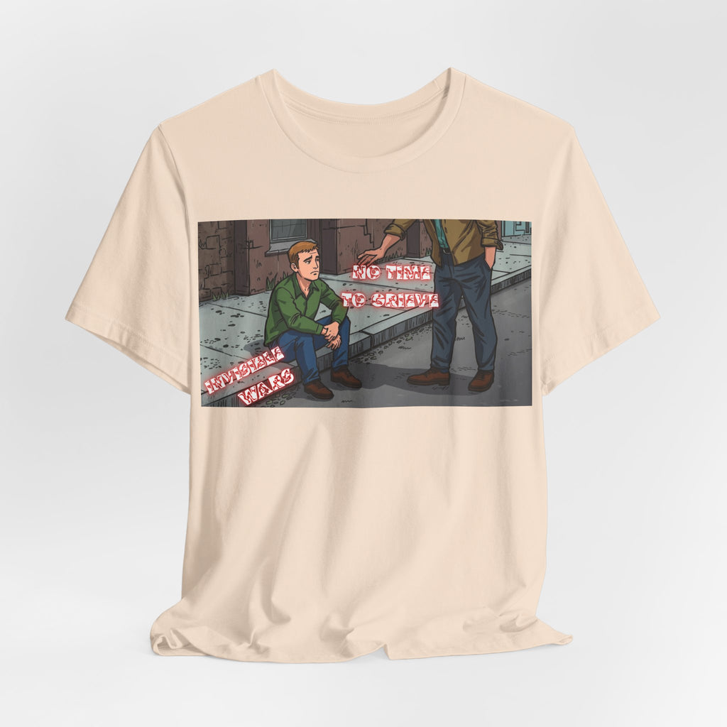 Men T-Shirt — No Time to Grieve