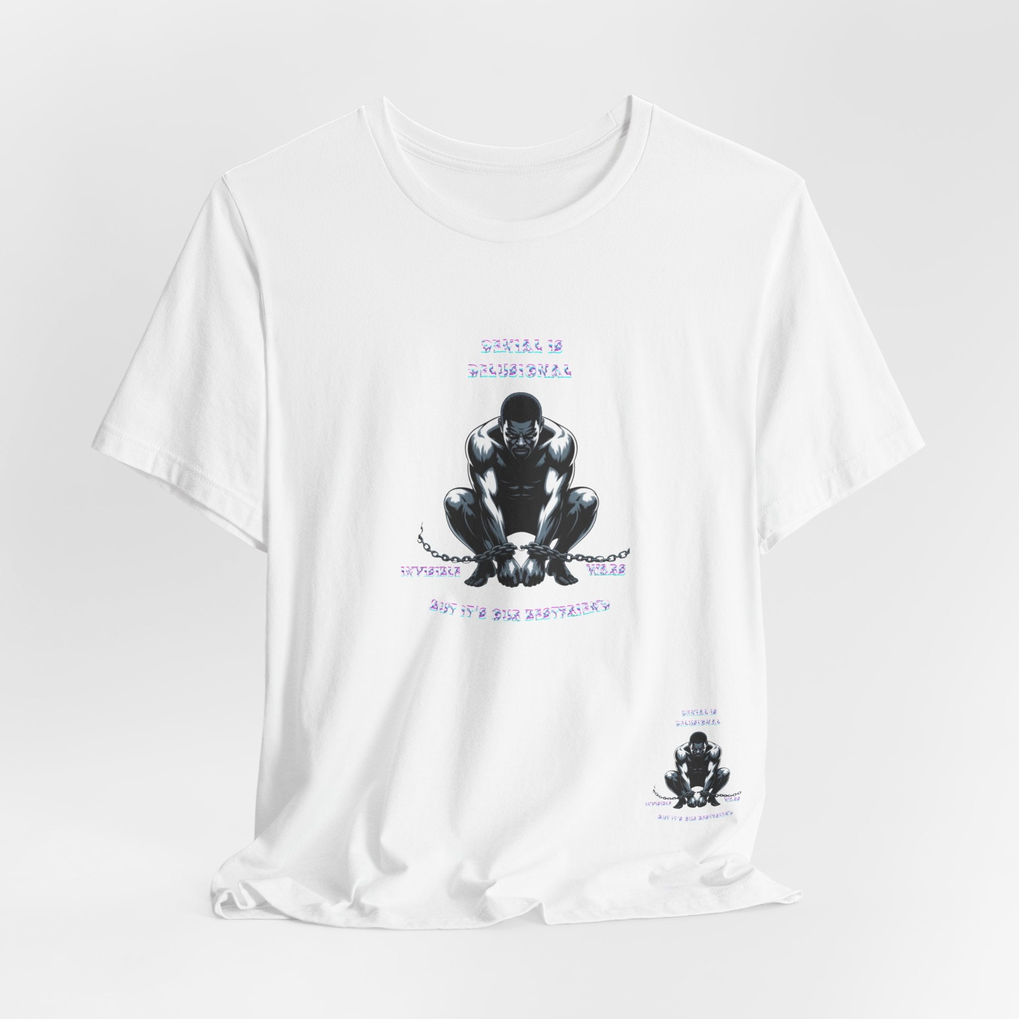 Men T-Shirt—-Denial is Delusion
