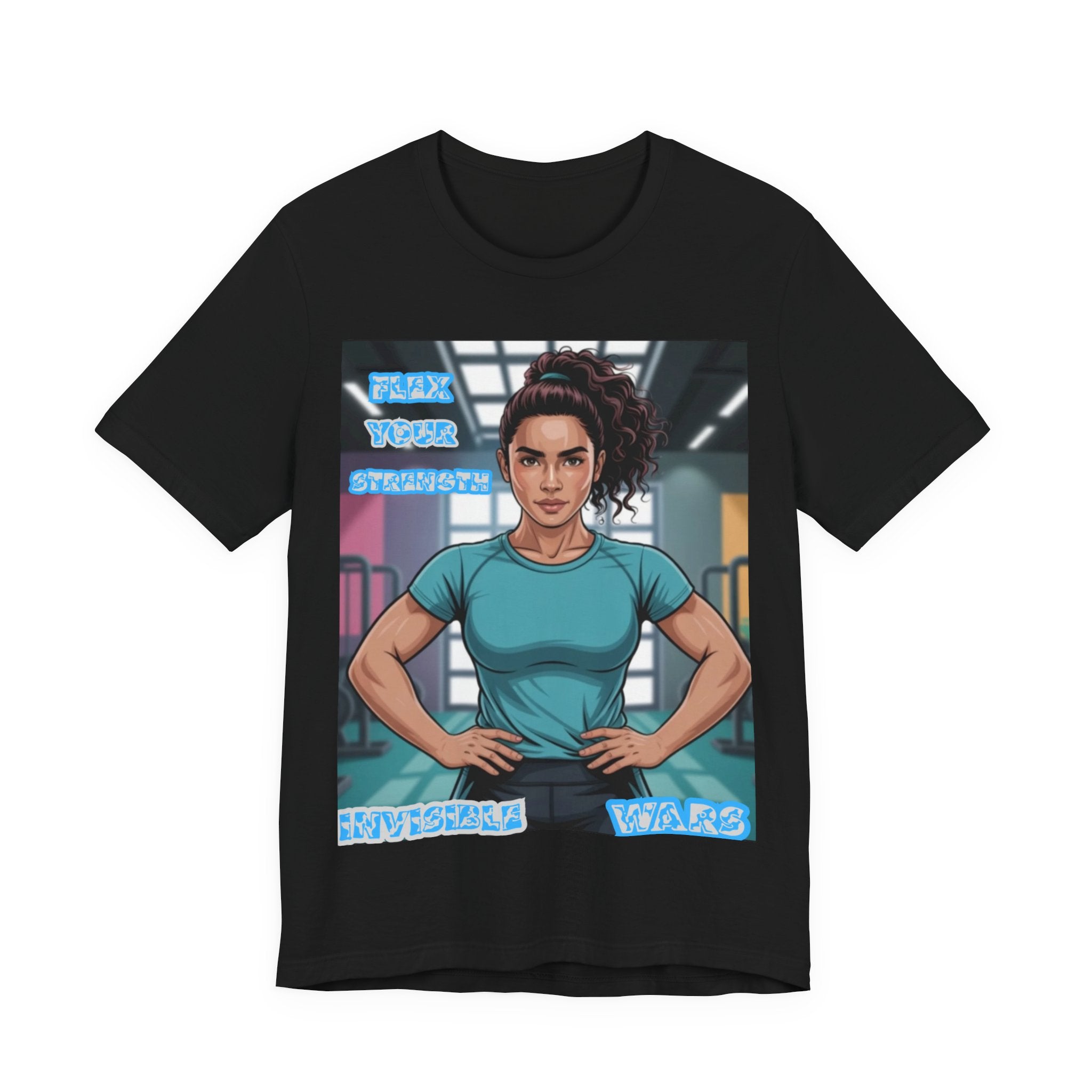 Women T-Shirt — Flex your strengh Invisible Wars