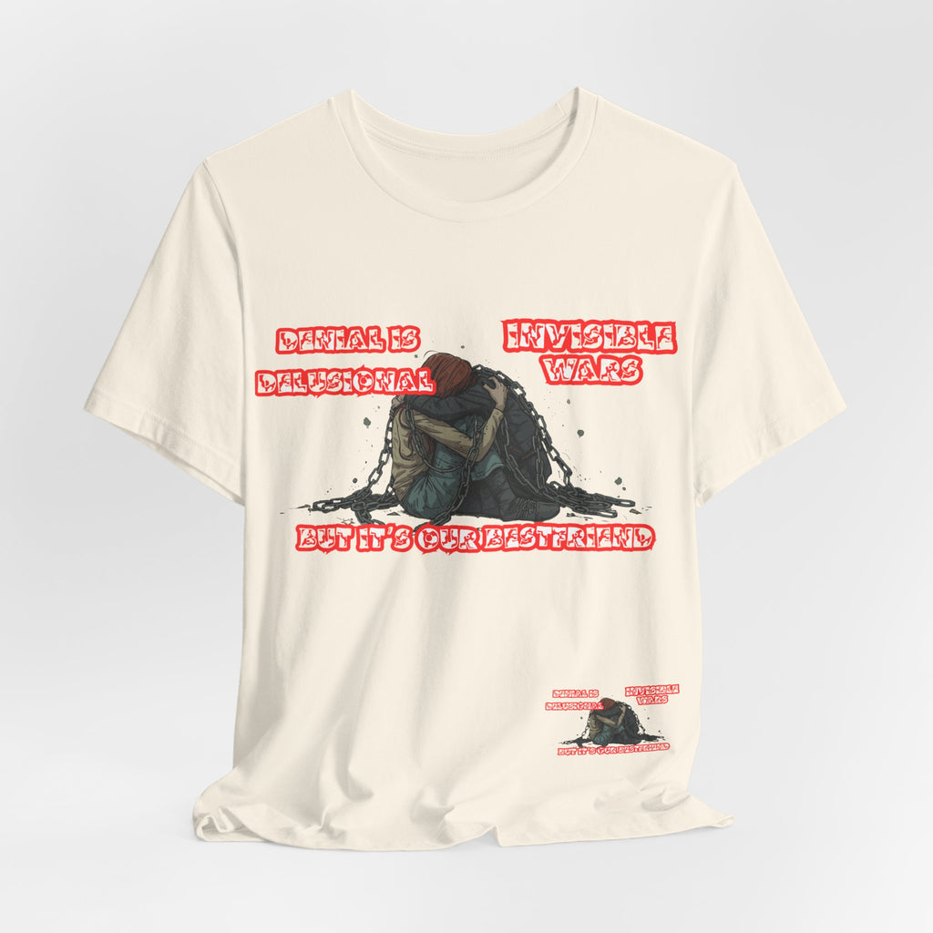 Women T-Shirt — 'Denial Is Delusional