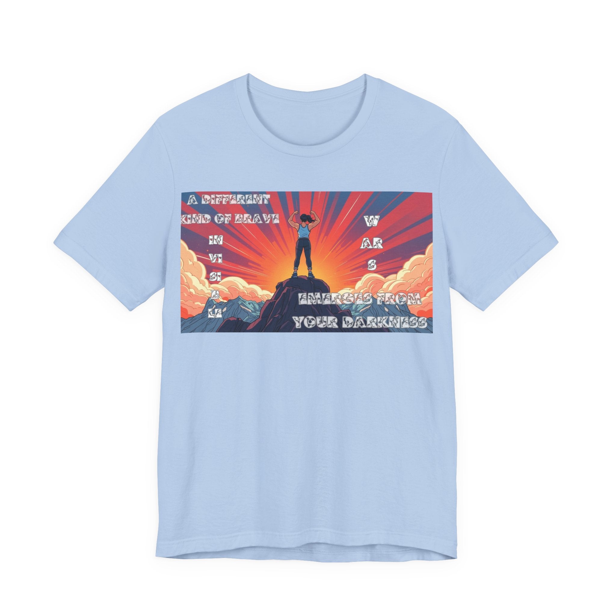 Women T-Shirts— A Different kinda Brave Emerges