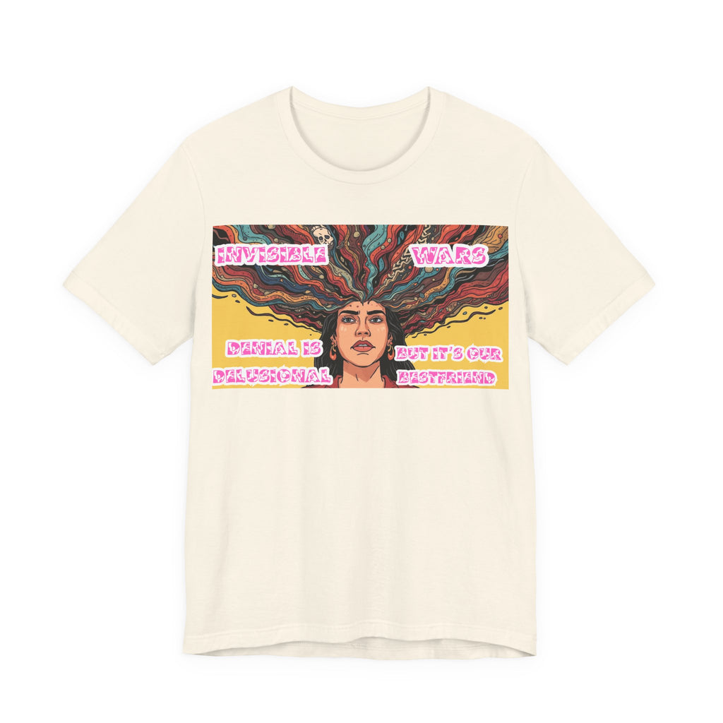 Women T-Shirt — Denial Is Delusional