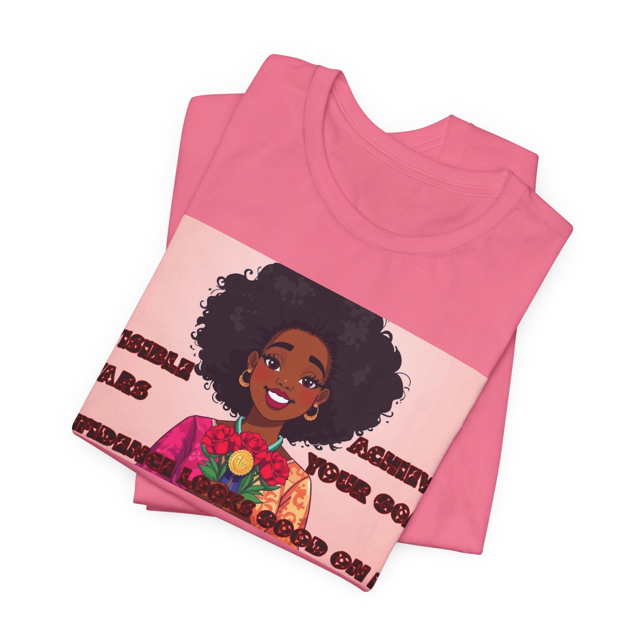 Women T-Shirt - Confidence looks good on me