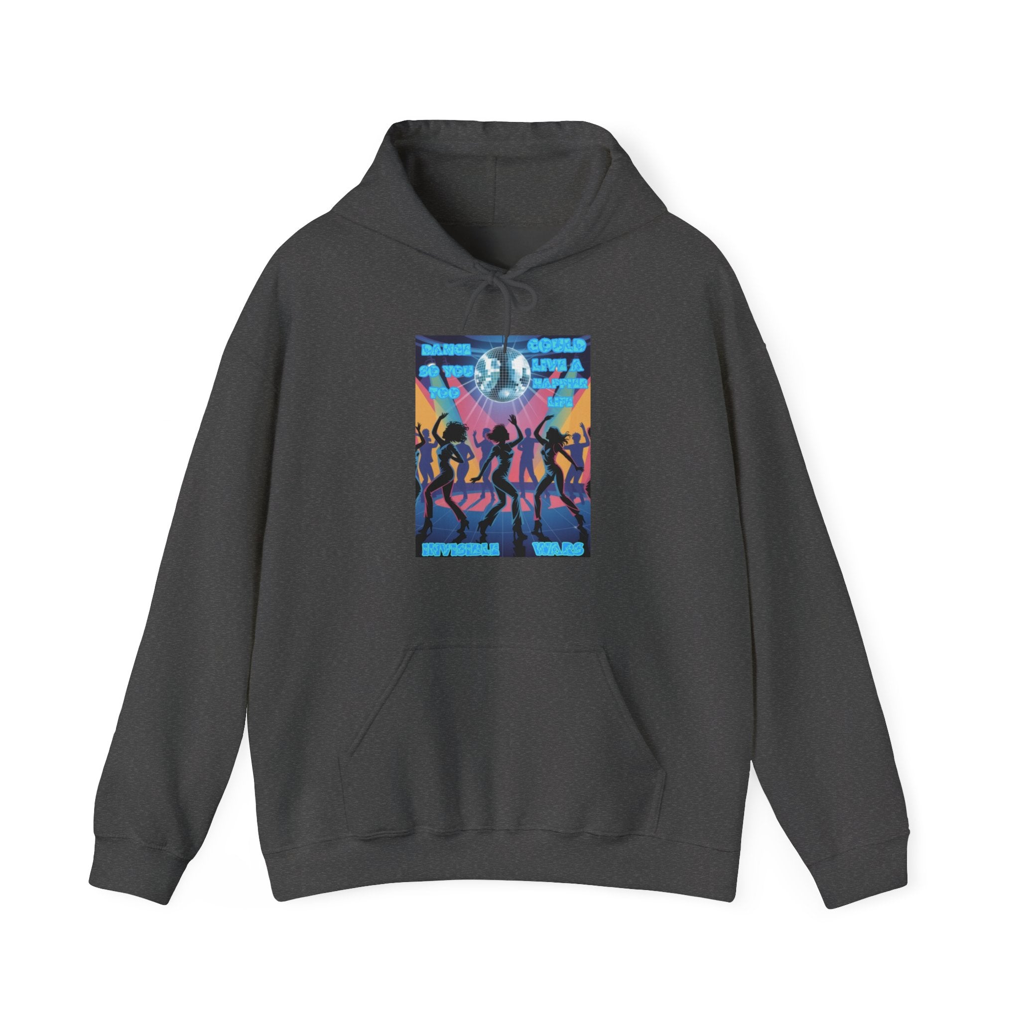 Women  Hoodie — Dance So You Too Could Live A Happier Life