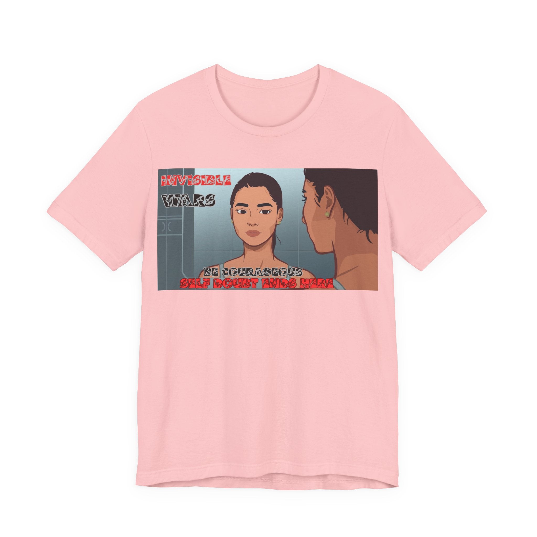 Women T-Shirt — Be Couragous