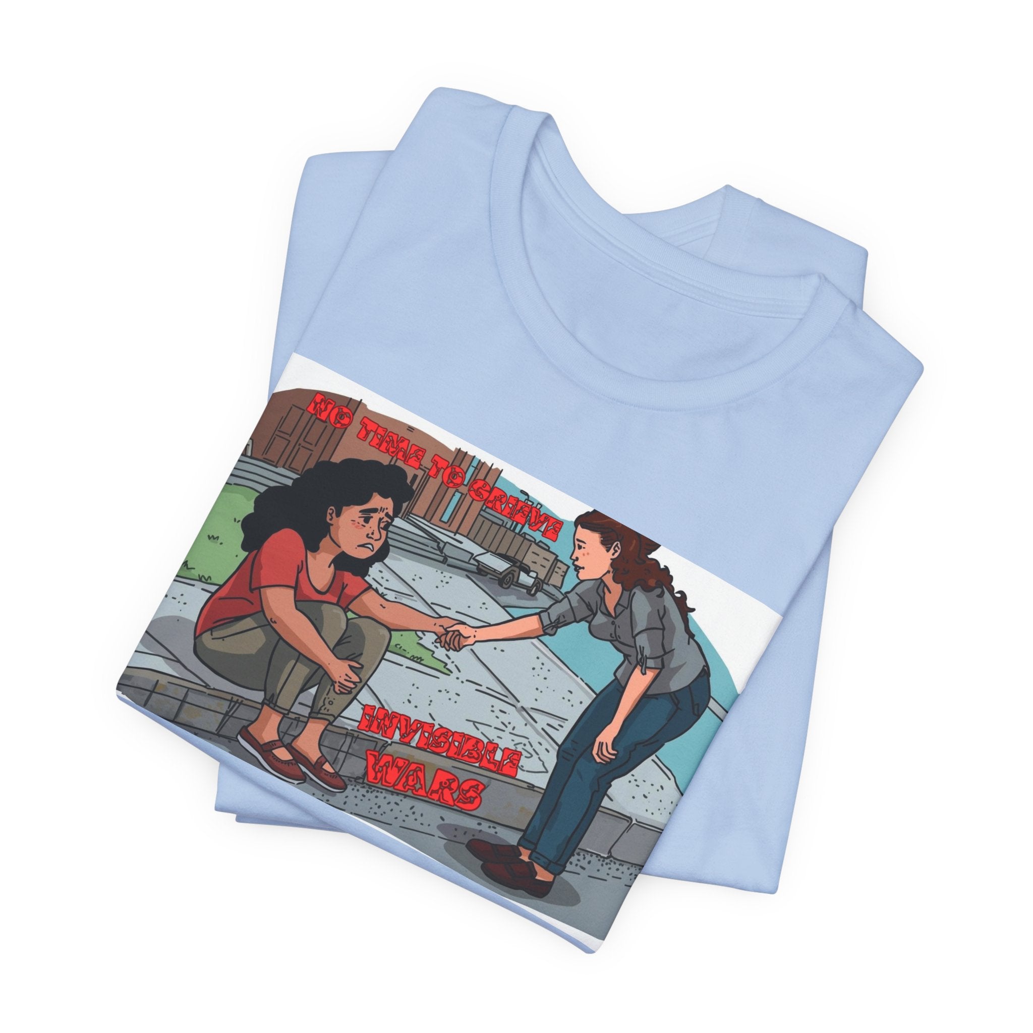 Women T‑Shirt- No Time To Grieve