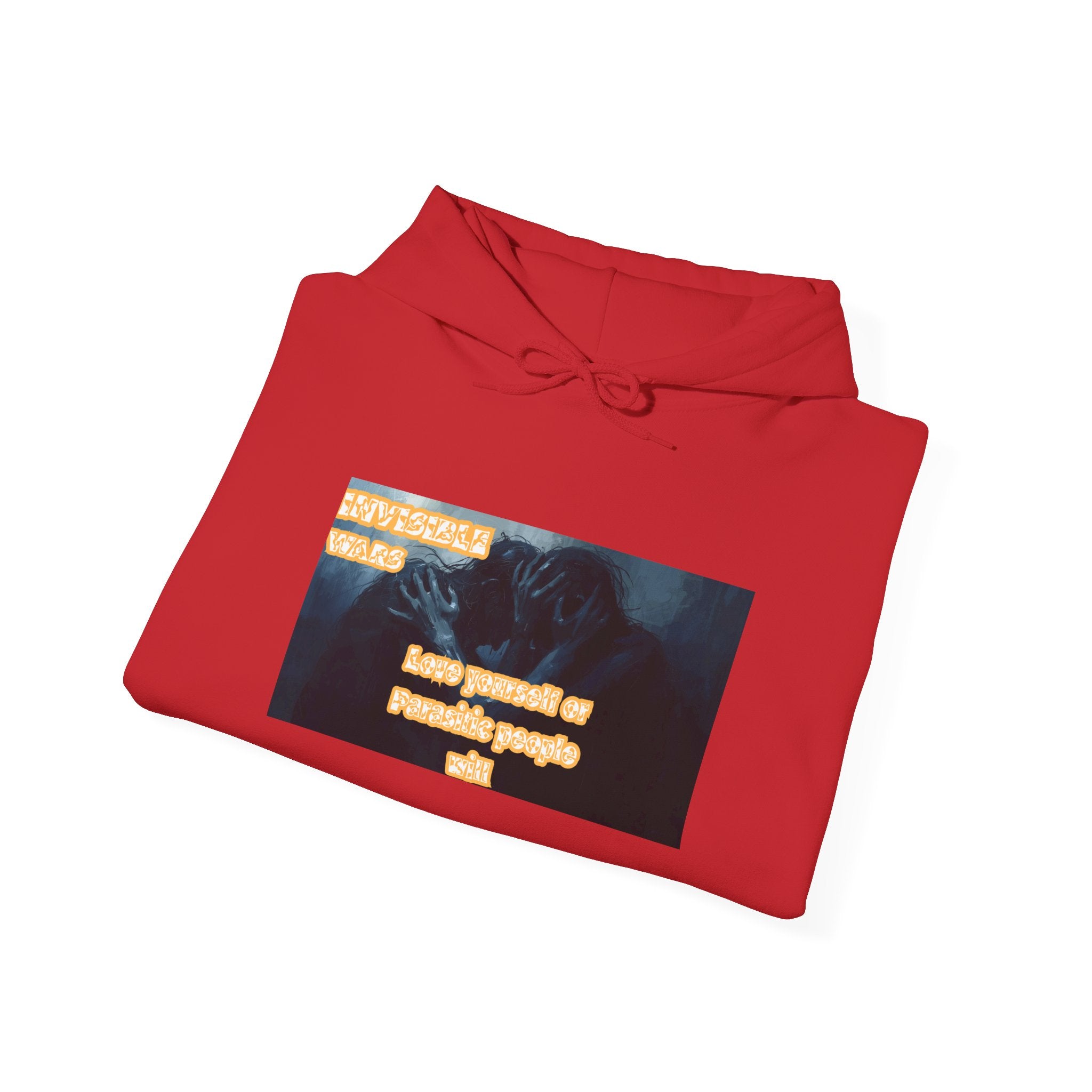 Women Hoodie- Love Yourself or Parasitic People - Invisible Wars
