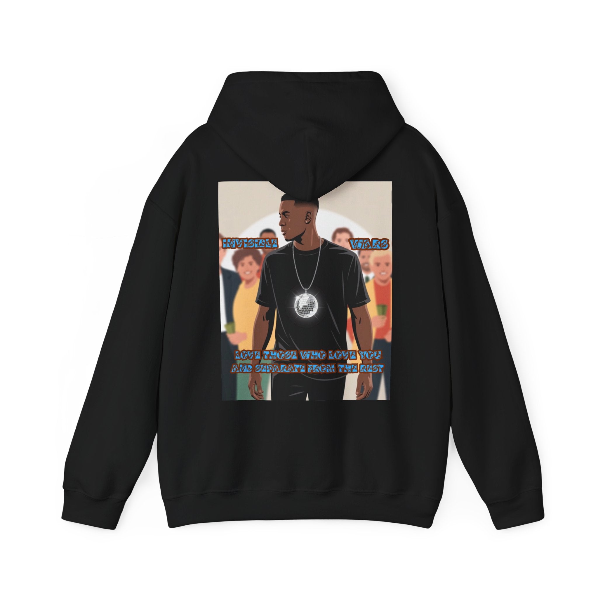 Men Hoodie -  Love Those Who Love You