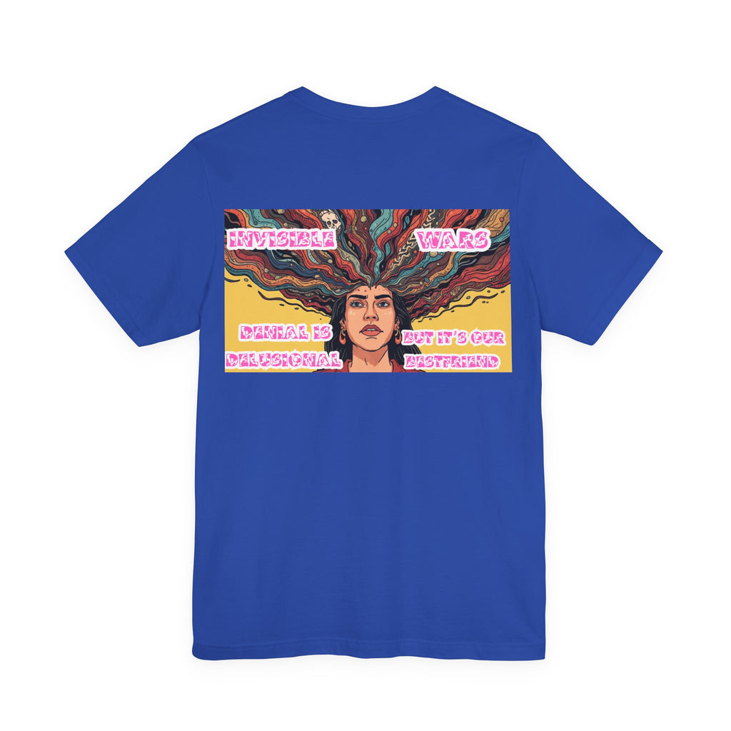 Women T‑Shirt — Denial is Delusional