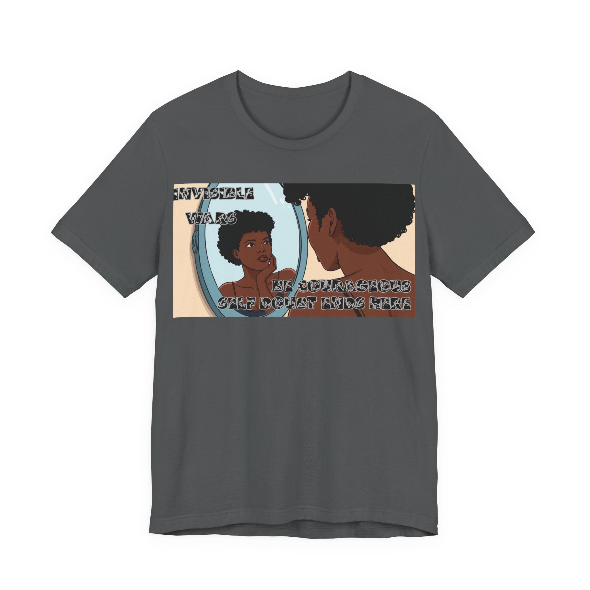 Women T-Shirt — Be Couragous