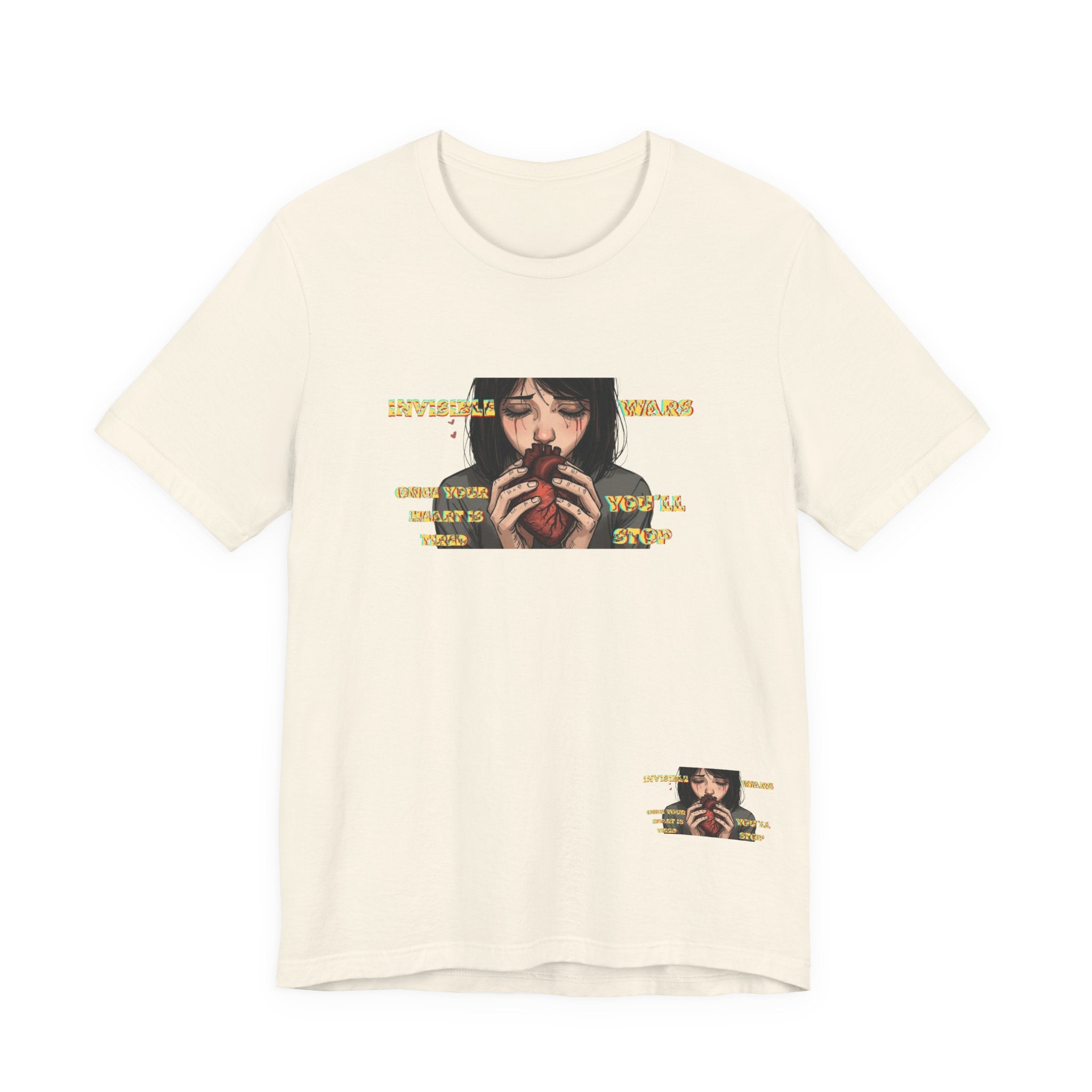 Women T-Shirt-Once your Heart Is Tired
