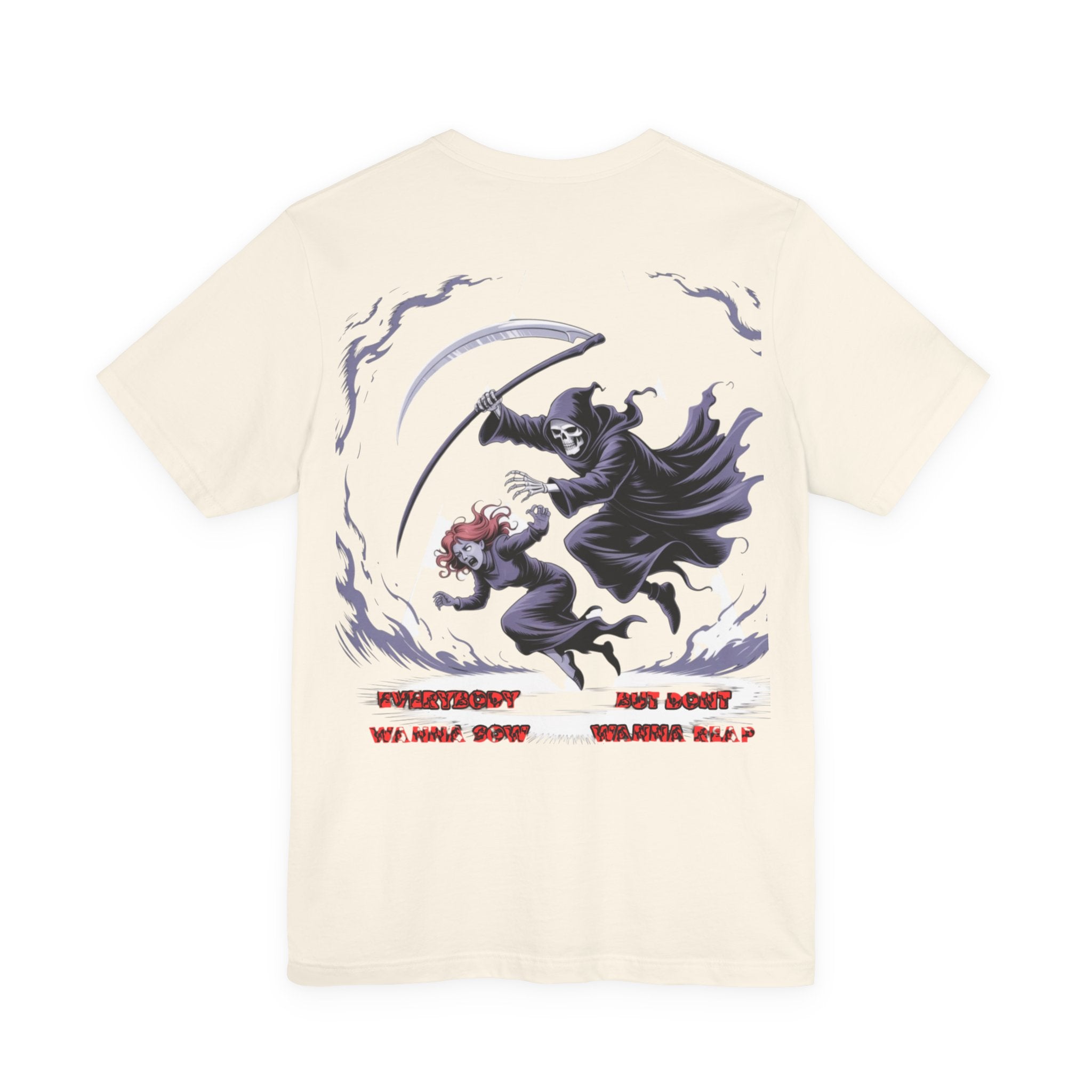 Women T‑Shirt — Reap What You Sow