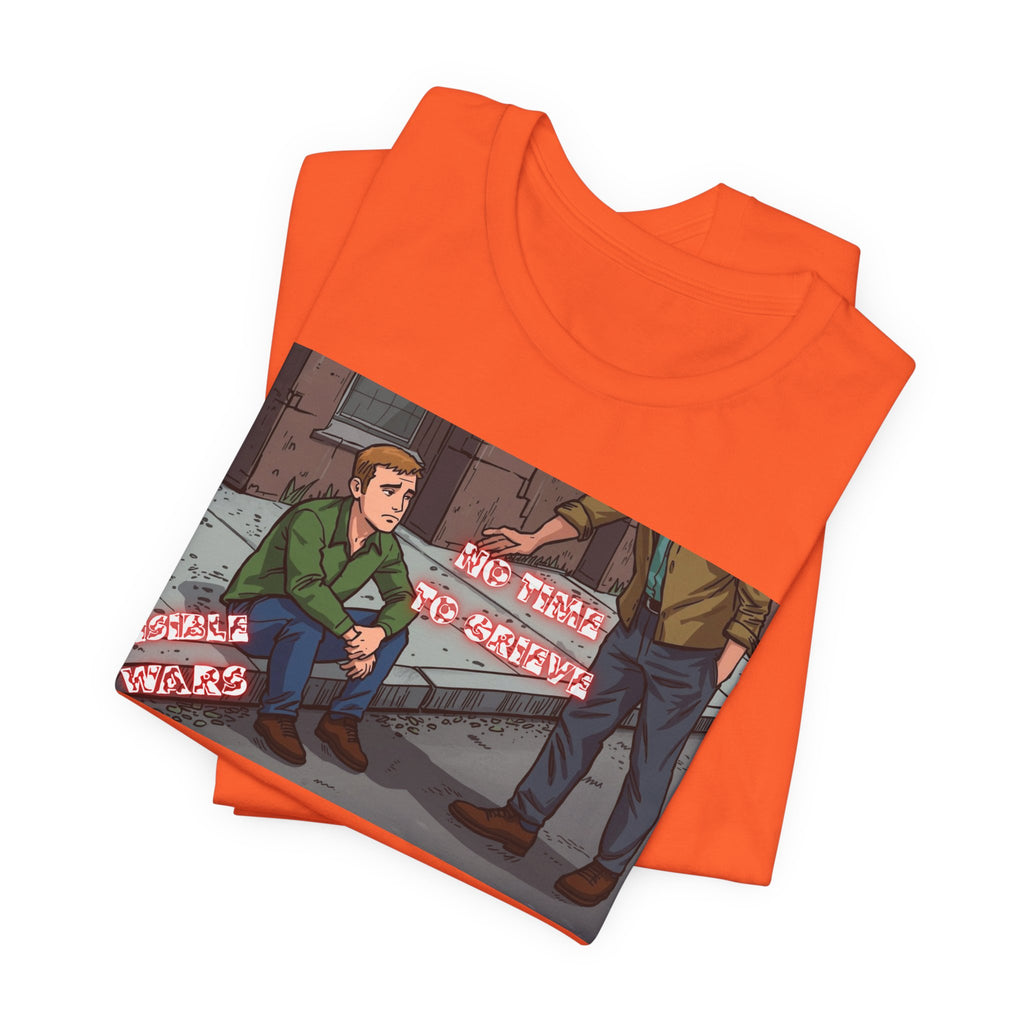 Men T-Shirt — No Time to Grieve