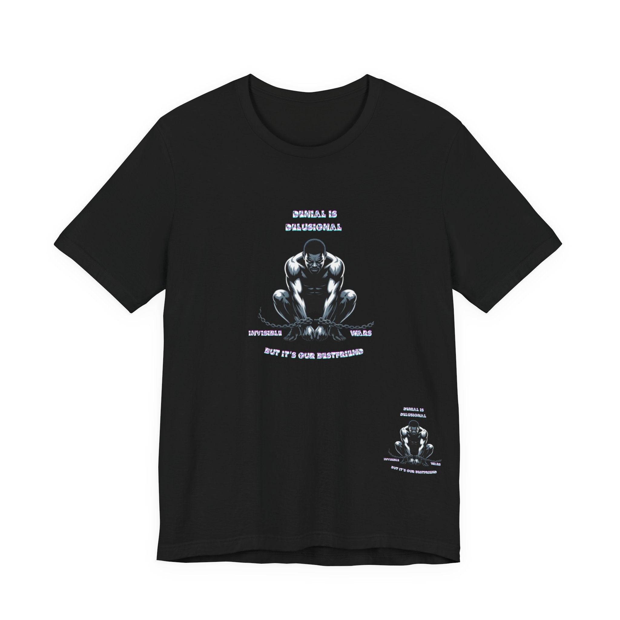 Men T-Shirt—-Denial is Delusion