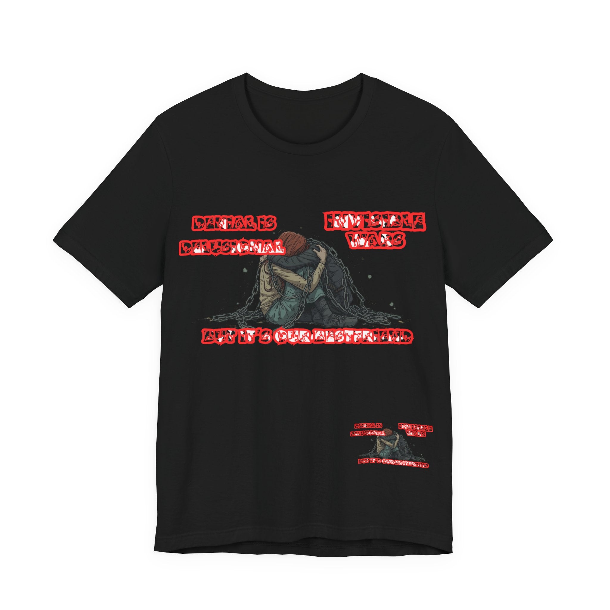 Women T-Shirt — 'Denial Is Delusional