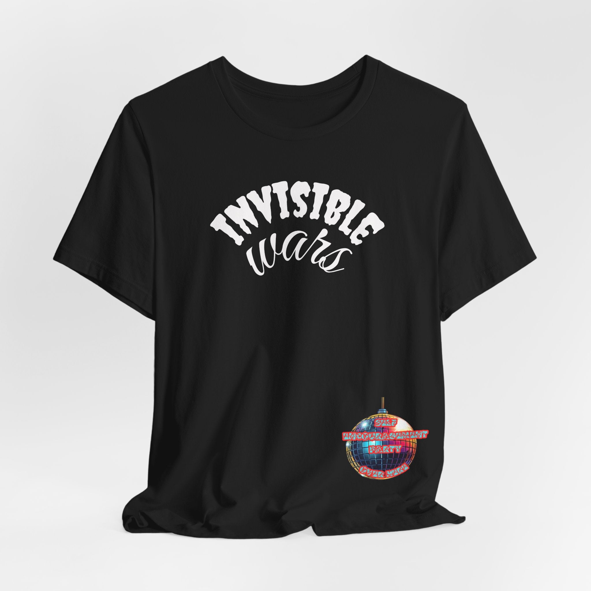 Women Invisible Wars T-Shirt — Encouragement Party Disco Ball