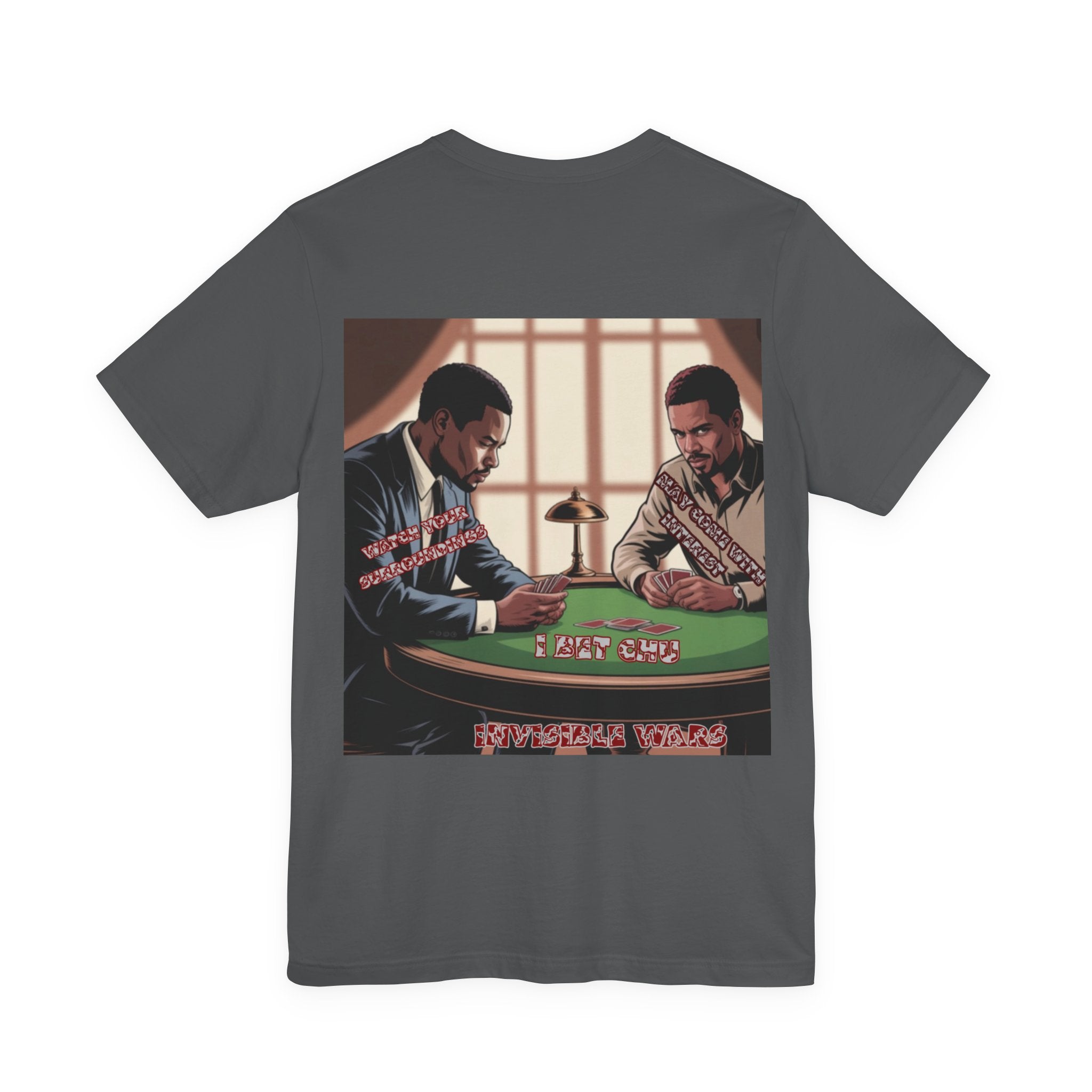 Men T-shirt - Watch Your Surroundings