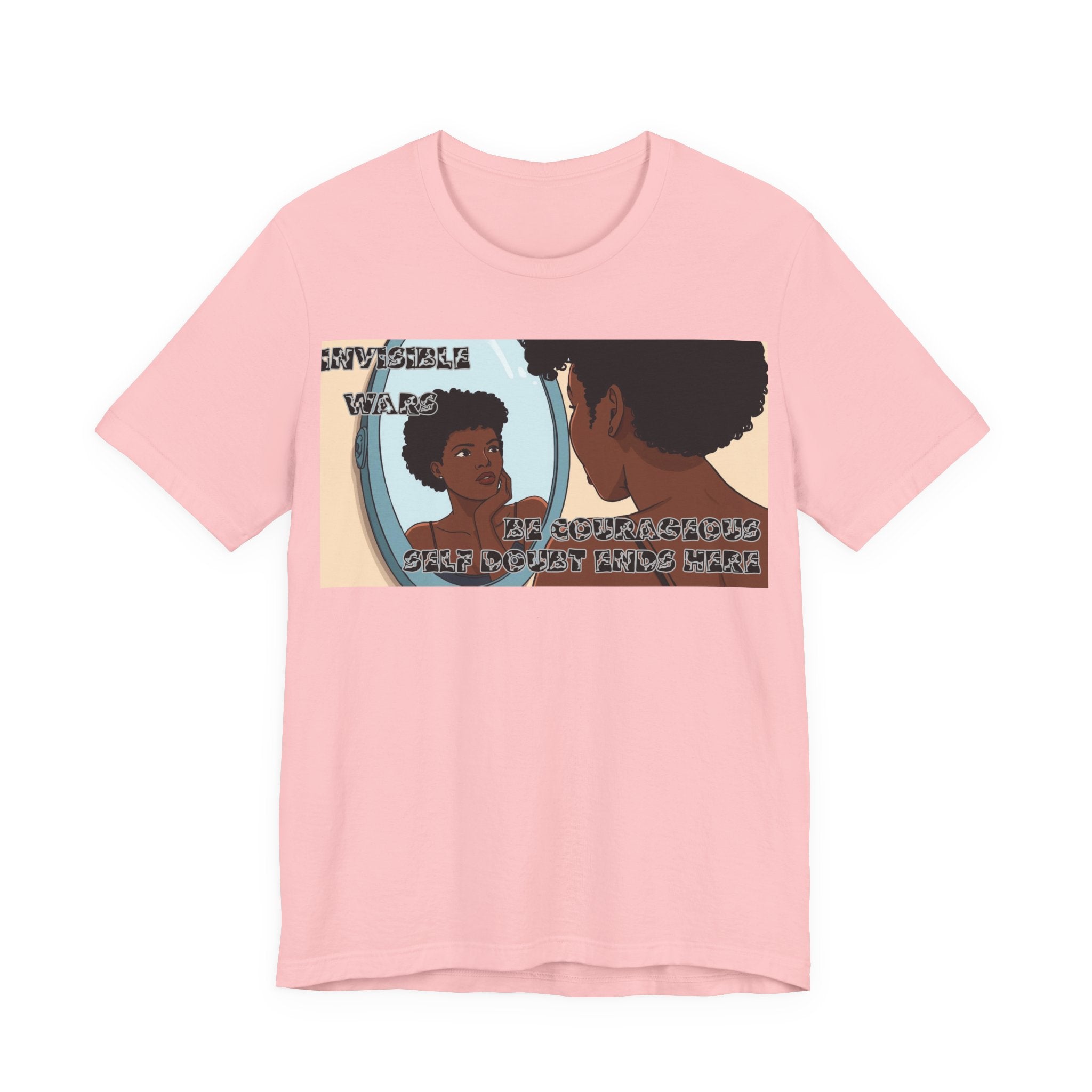 Women T-Shirt — Be Couragous