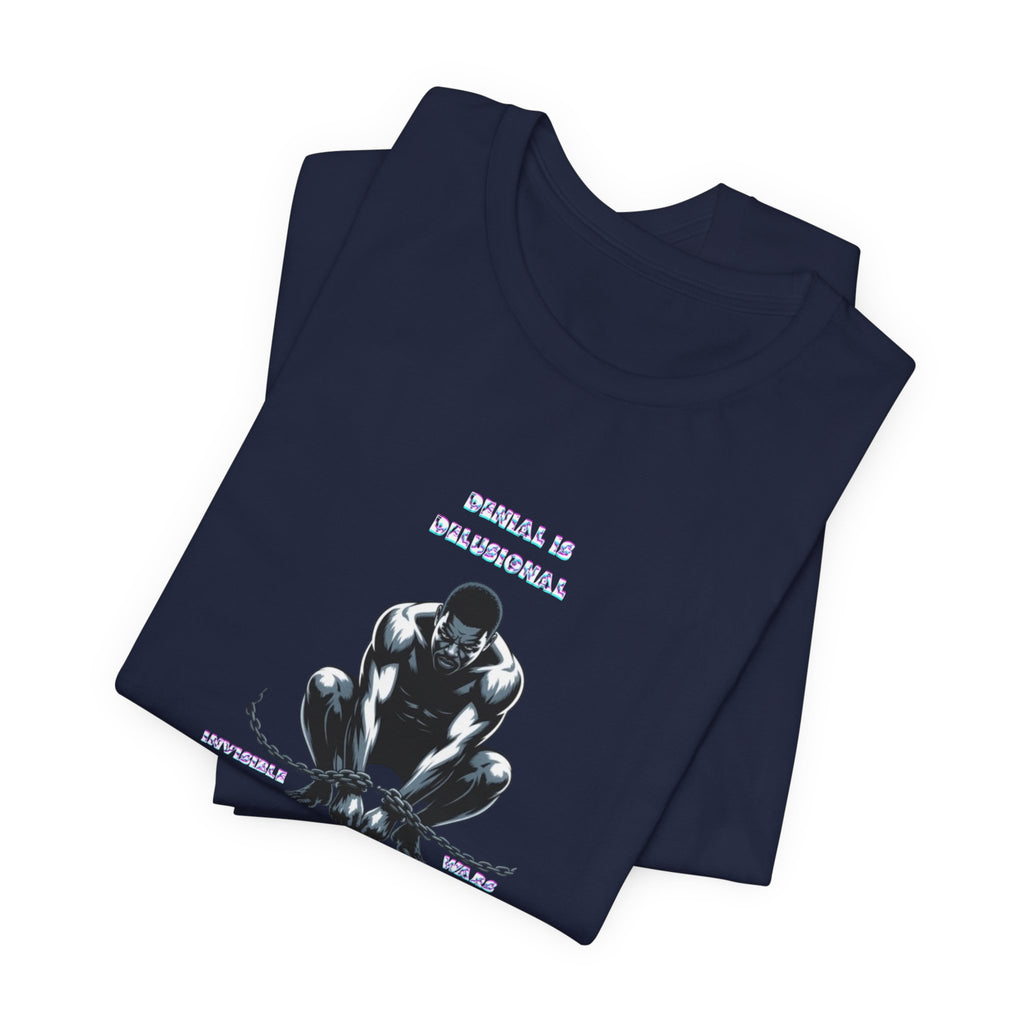 Men T-Shirt—-Denial is Delusion