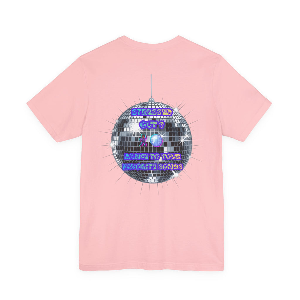 Women Invisible Wars T-Shirt - Stressed Out , Dance