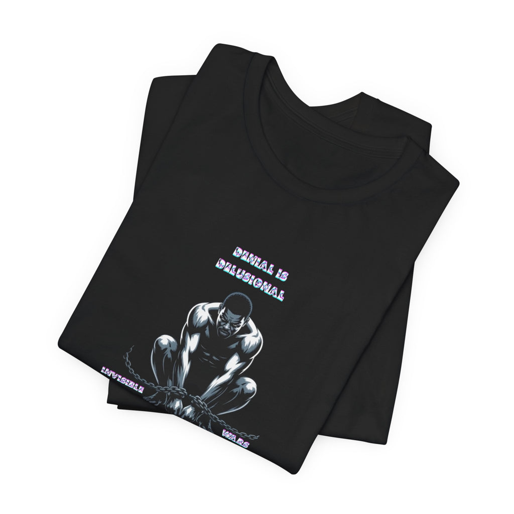 Men T-Shirt—-Denial is Delusion